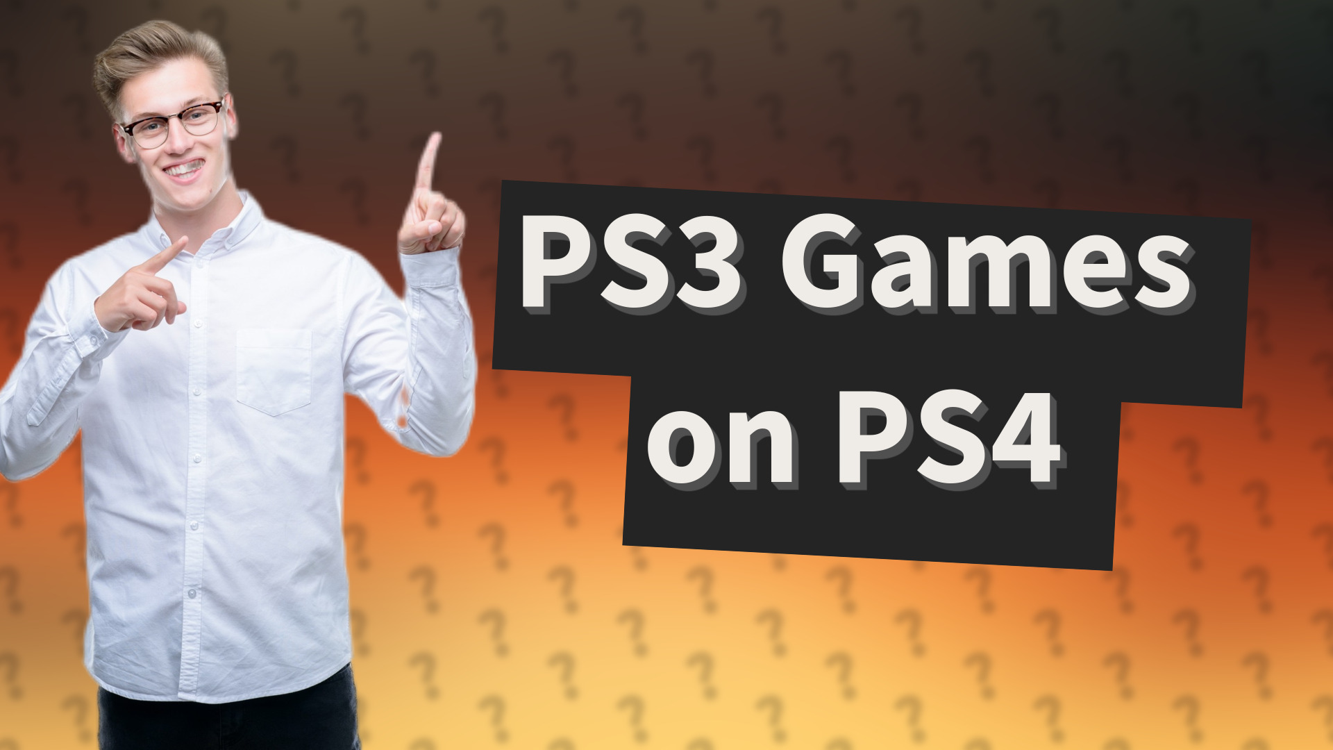 PS3 Games on PS4