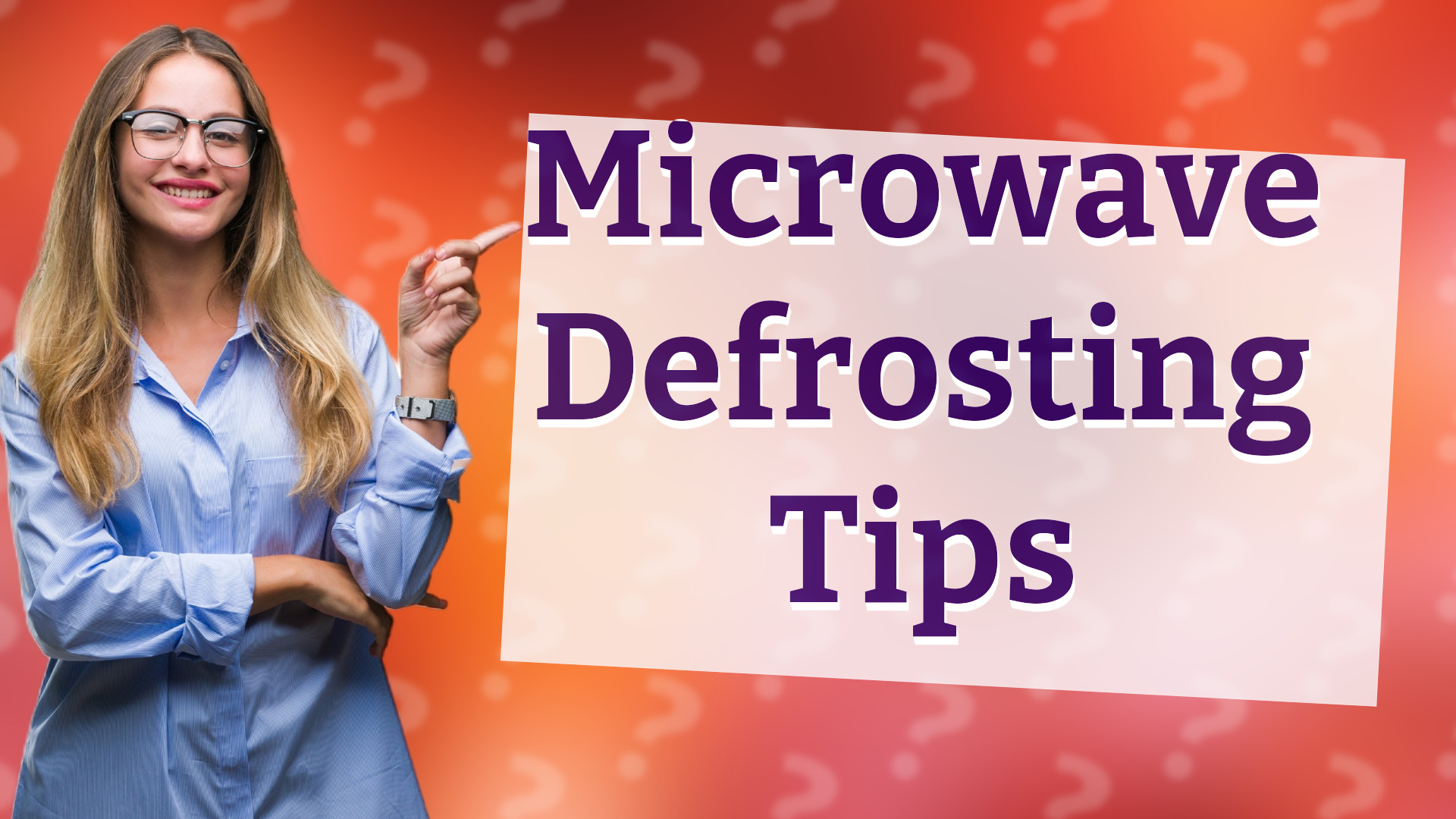 Microwave Defrosting Tips