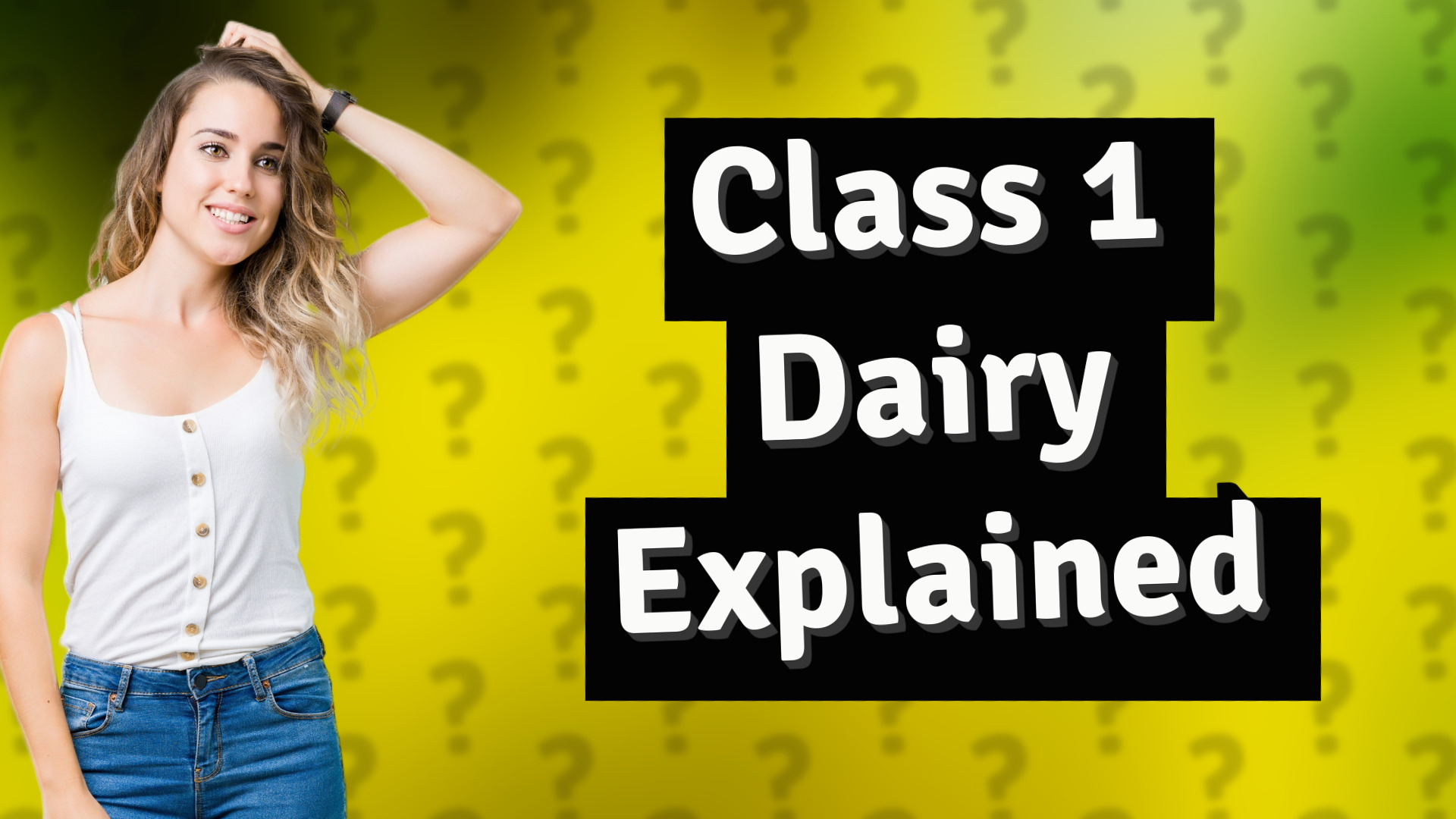 Class 1 Dairy Explained