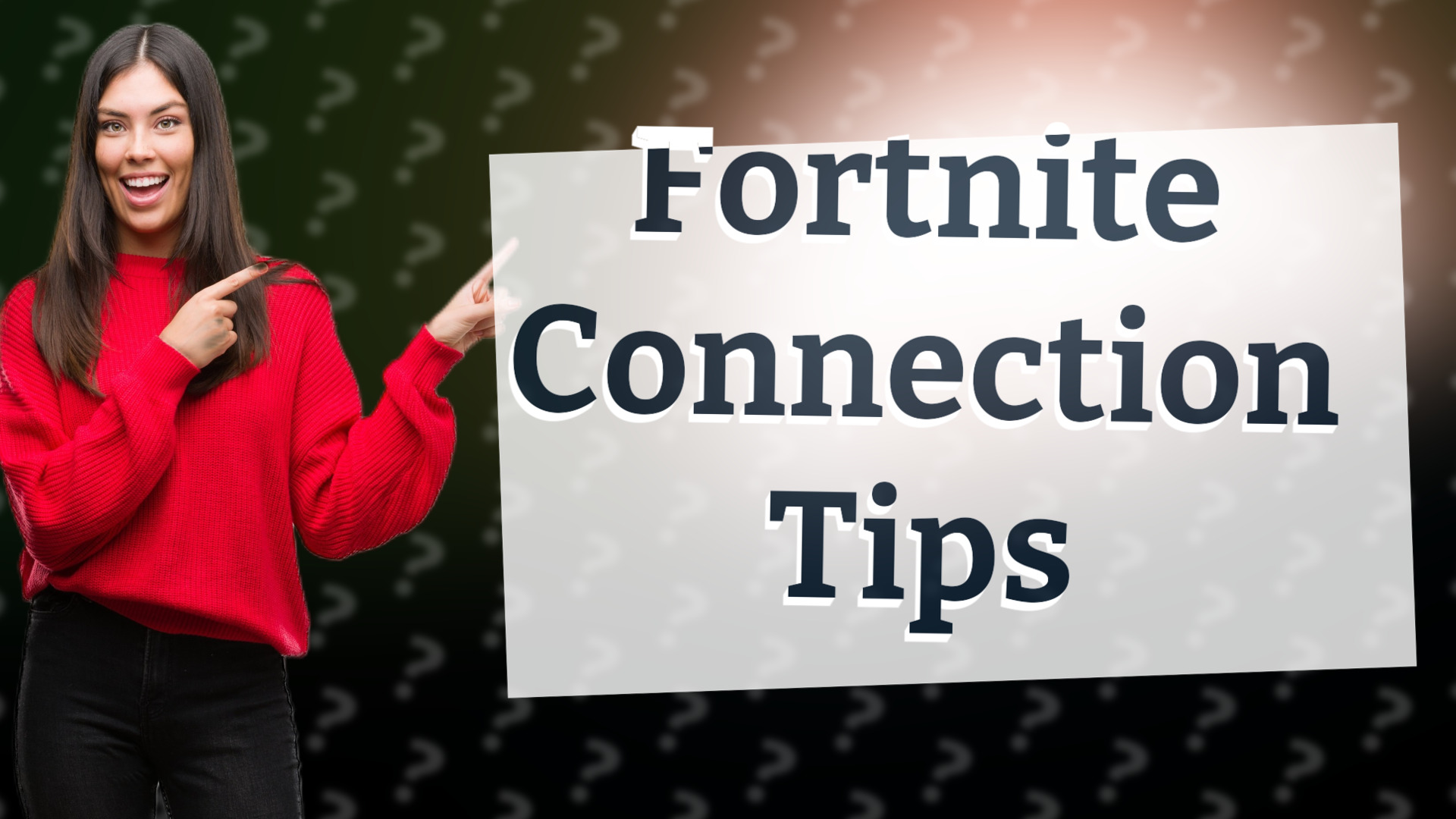 Fortnite Connection Tips