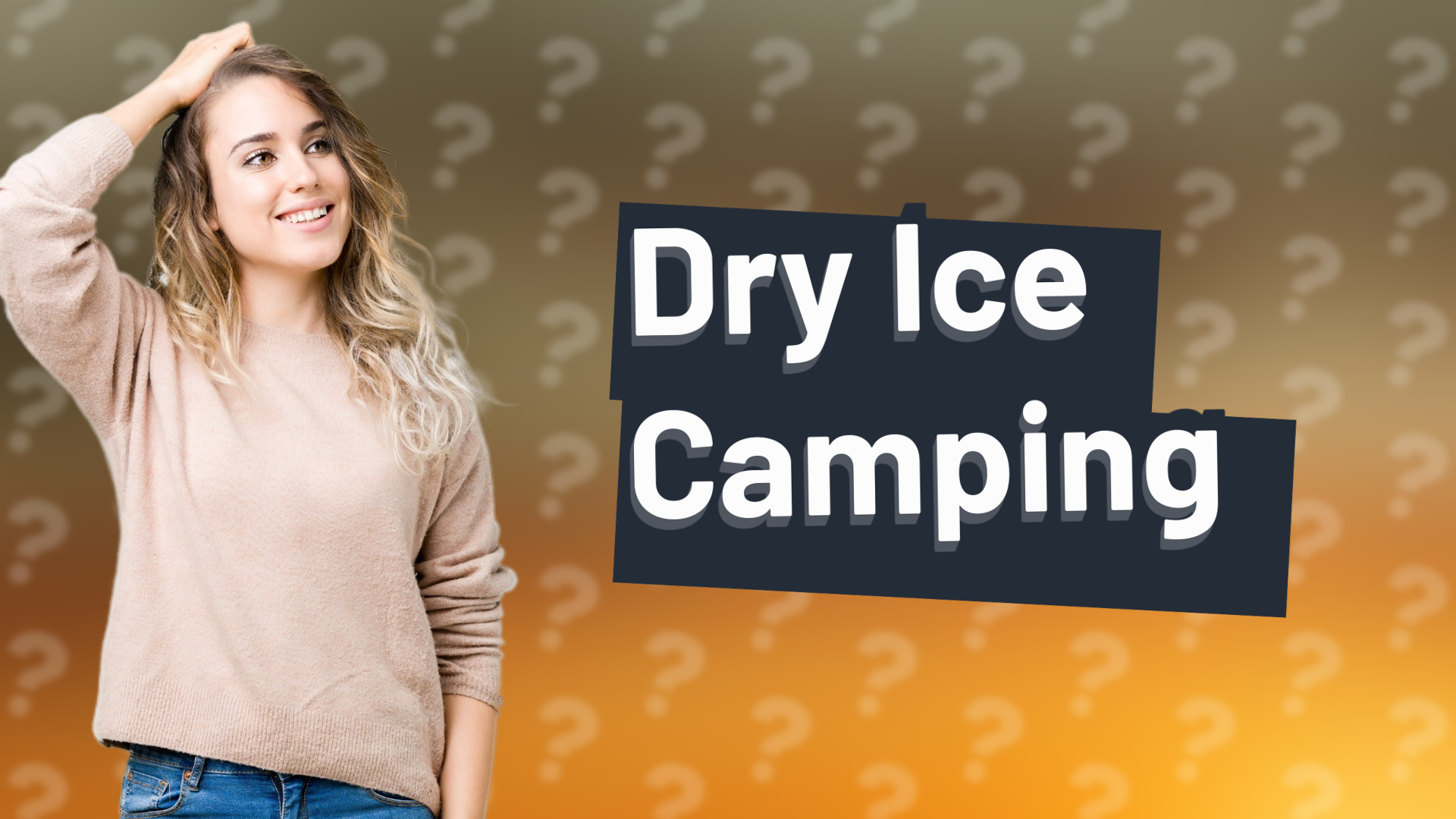 Dry Ice Camping
