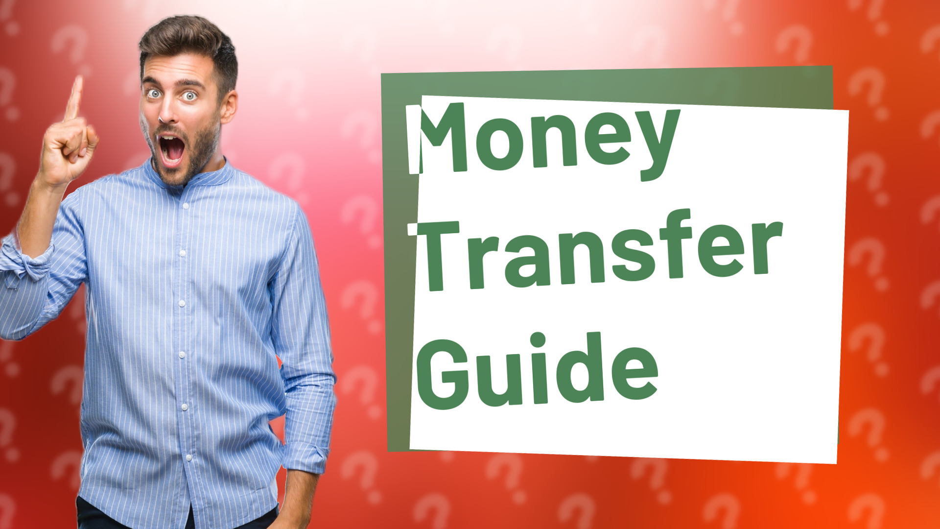 Money Transfer Guide