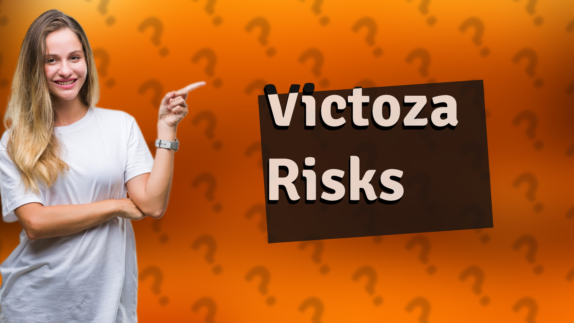 Victoza Risks
