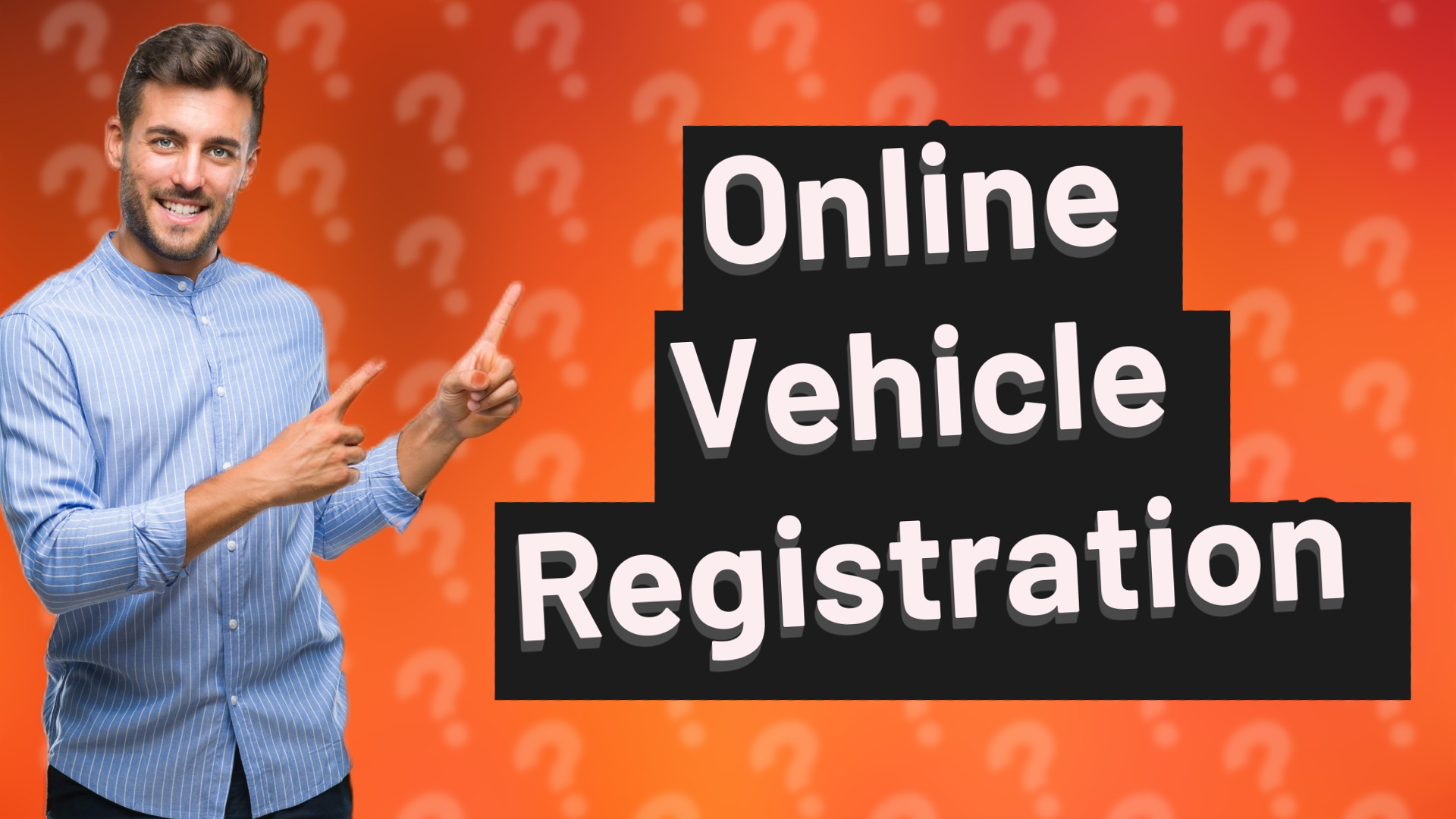 Online Vehicle Registration