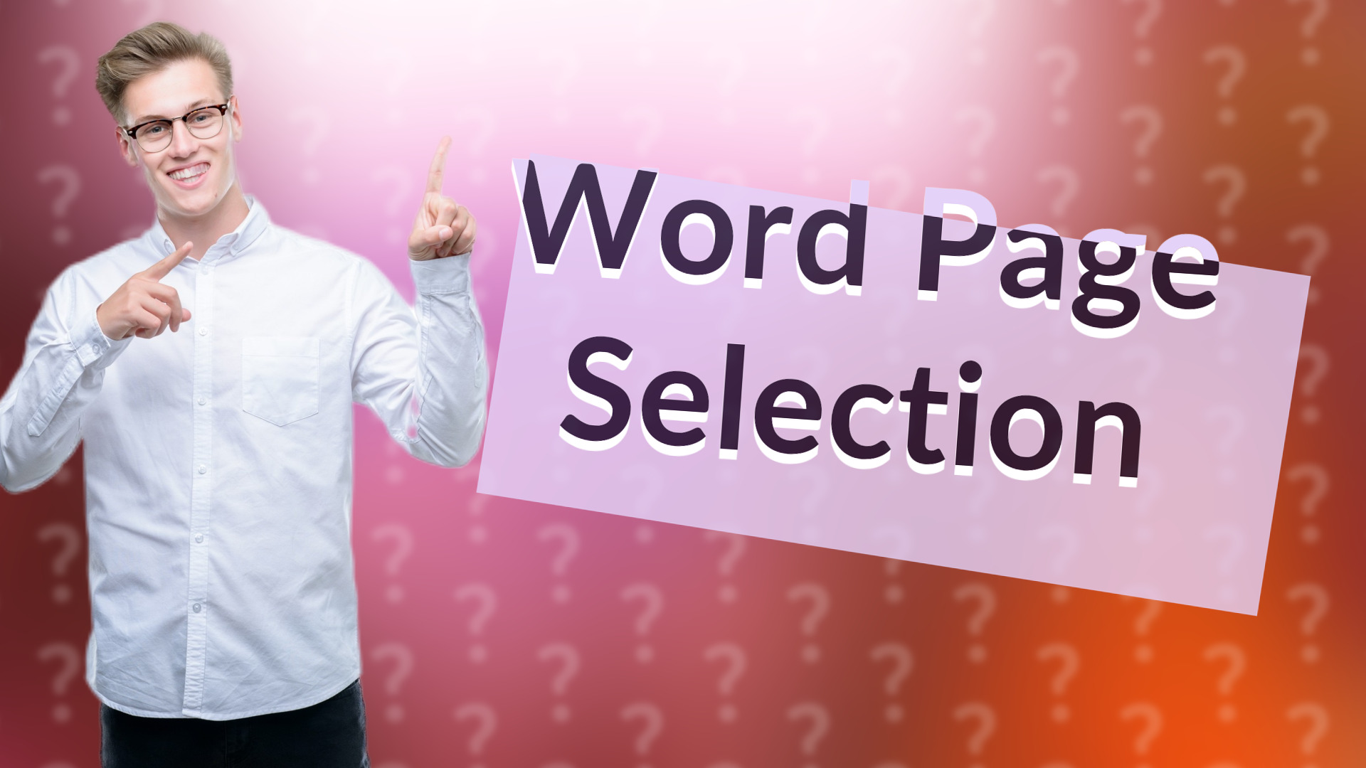 Word Page Selection