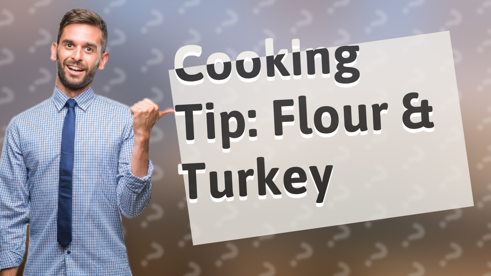 Cooking Tip: Flour & Turkey