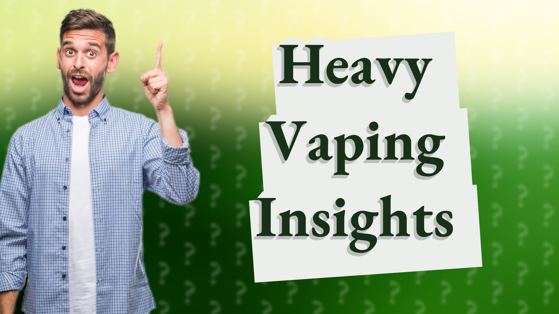 Heavy Vaping Insights