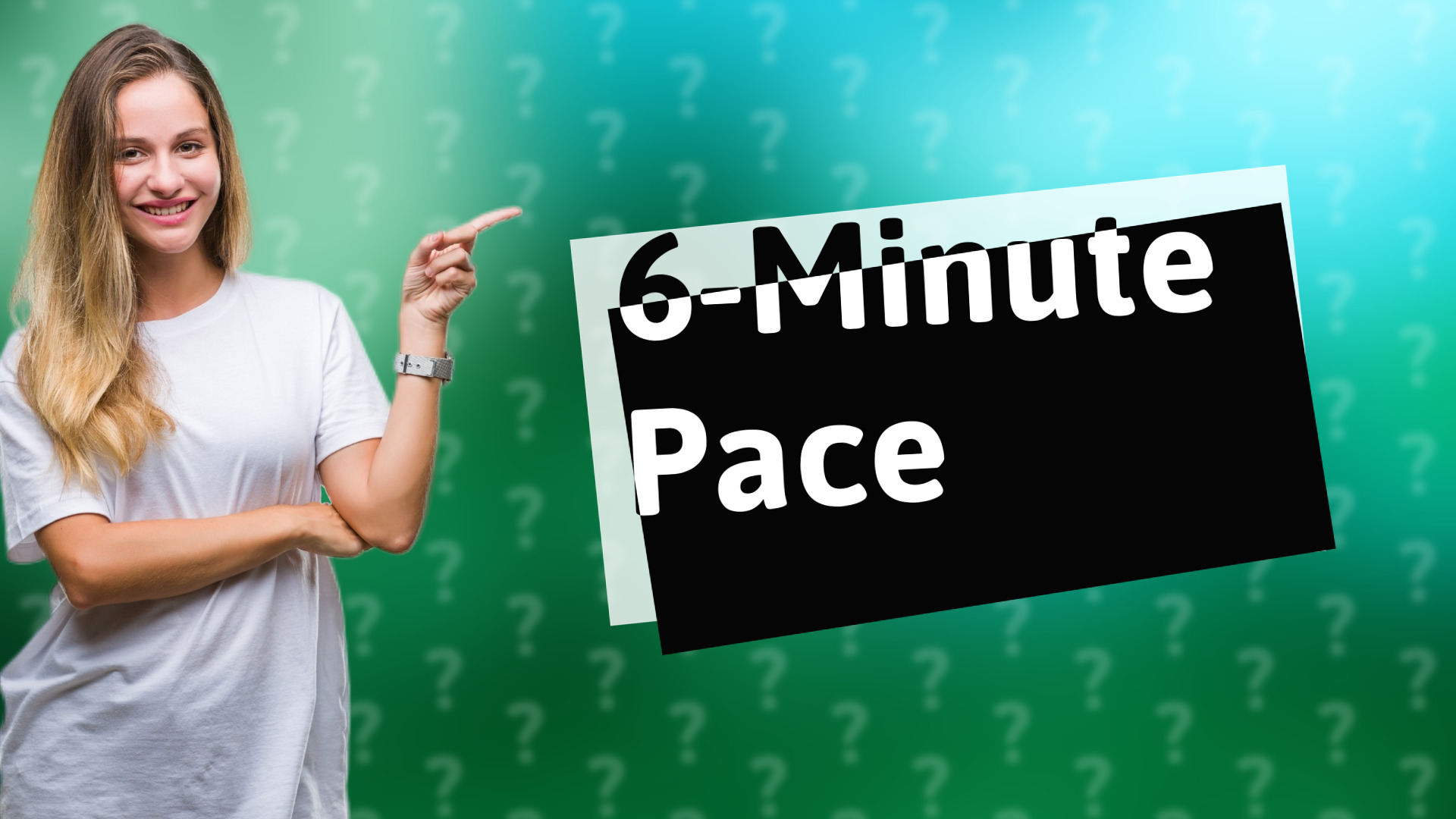 6-Minute Pace