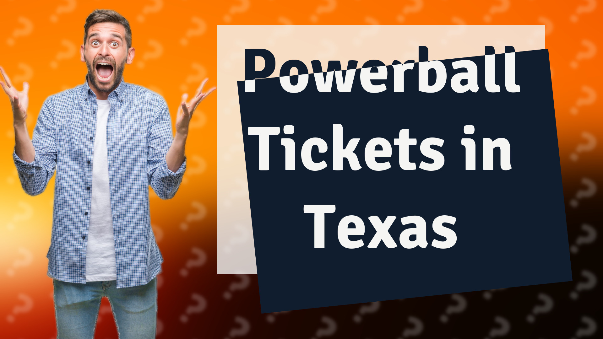 Powerball Tickets in Texas