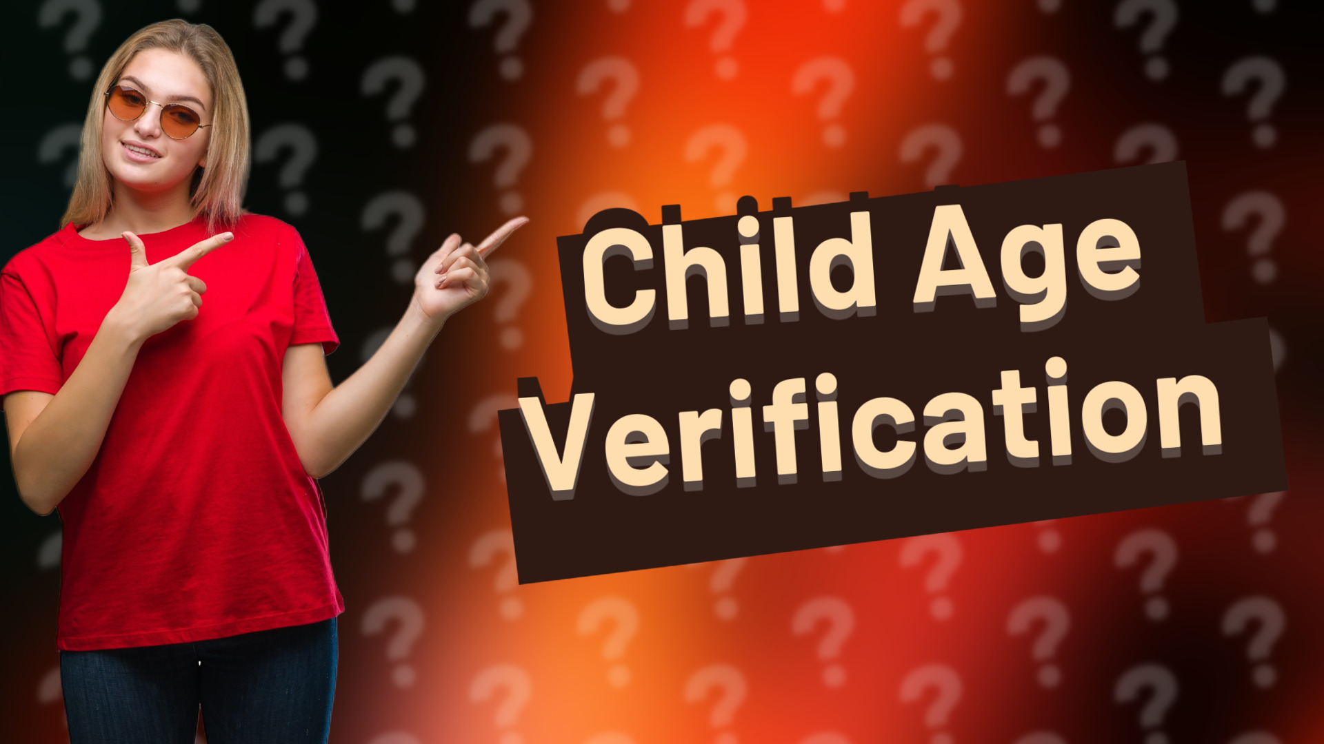 Child Age Verification