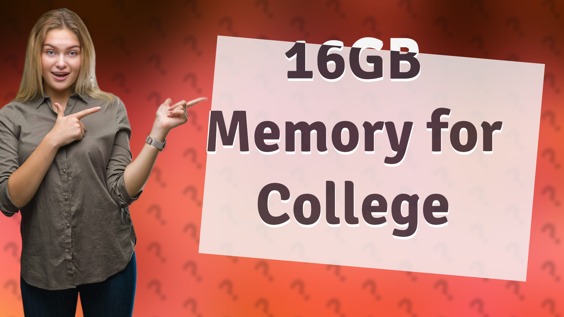 16GB Memory for College