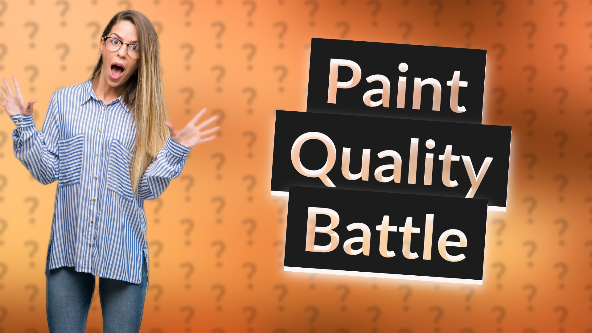 Paint Quality Battle