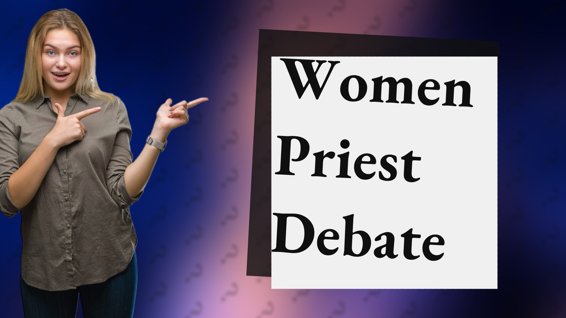 Women Priest Debate