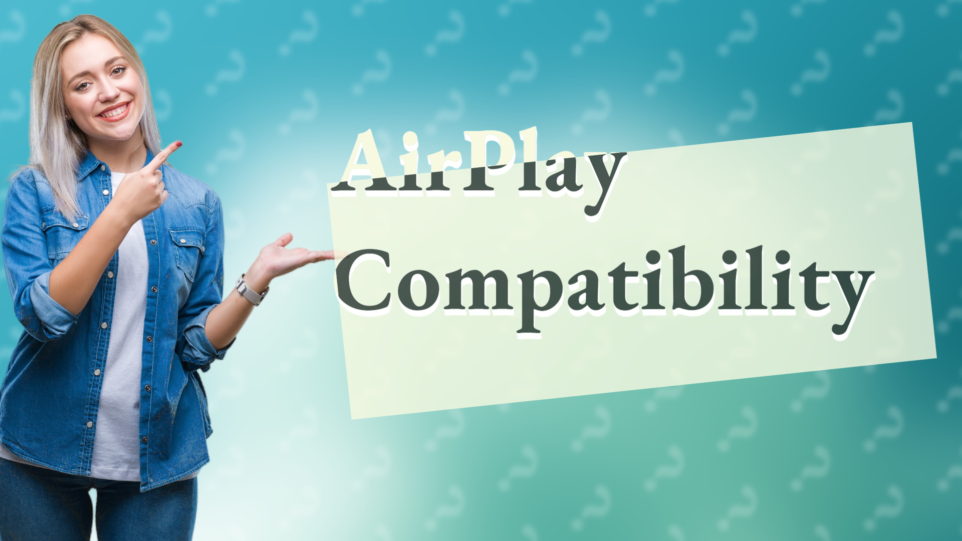 AirPlay Compatibility