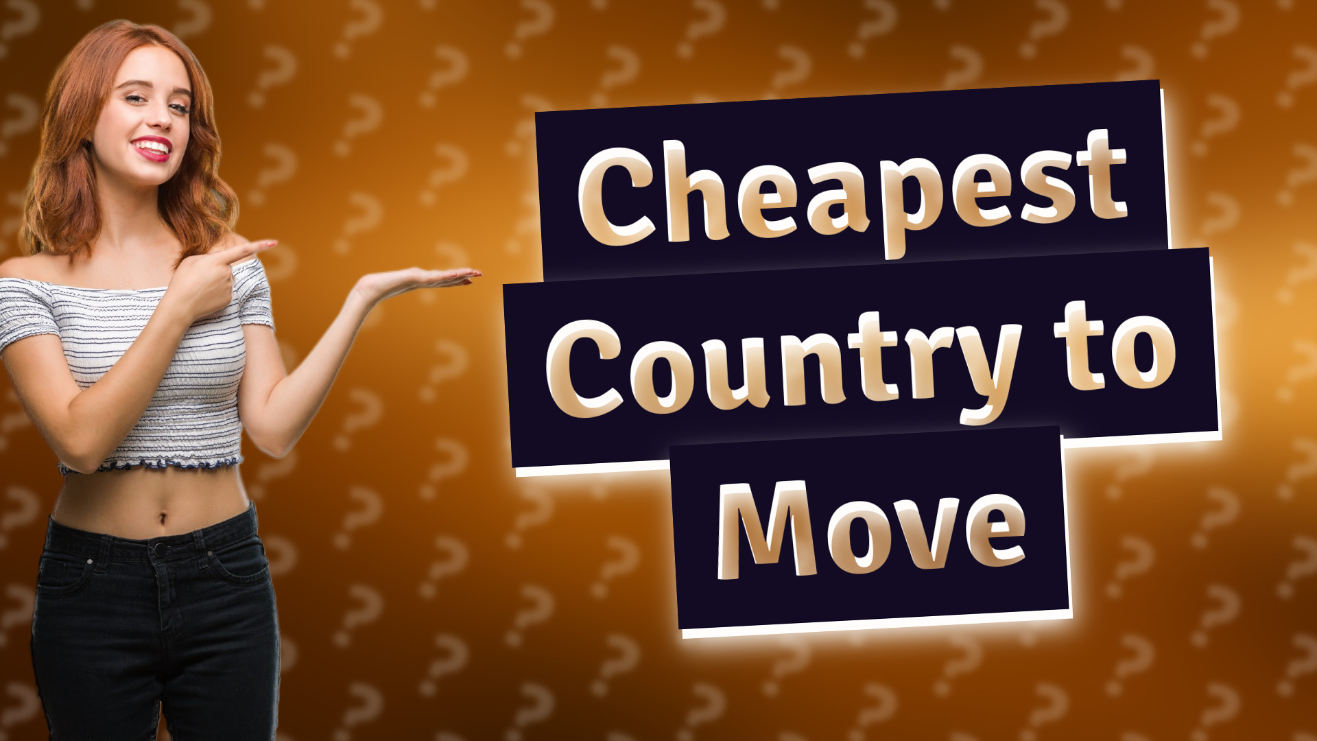 Cheapest Country to Move