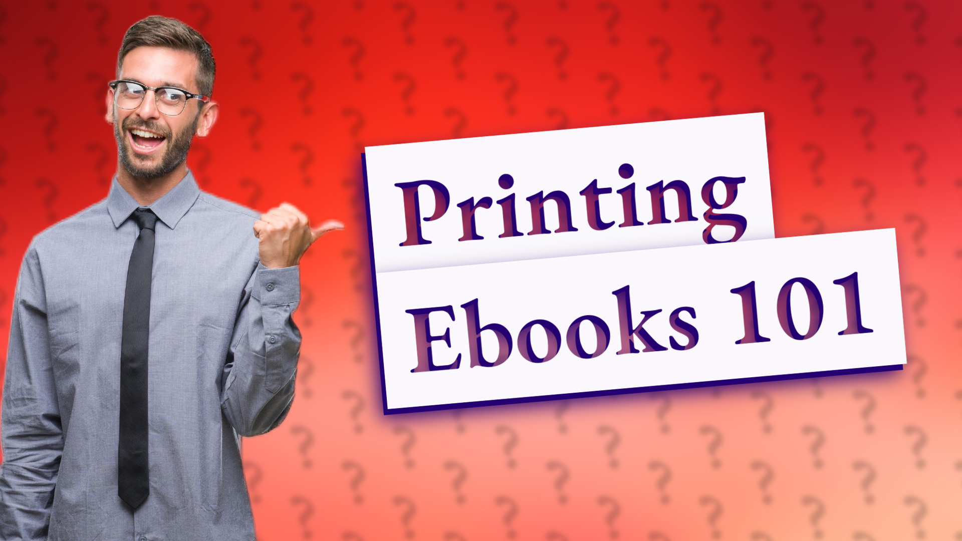 Printing Ebooks 101