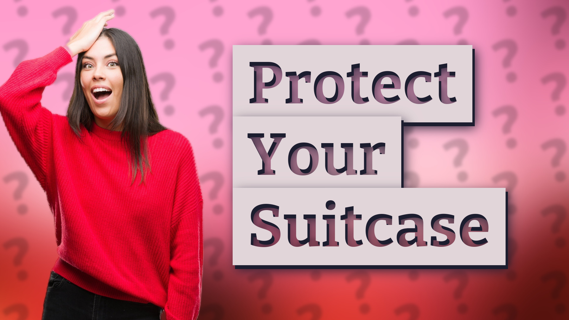 Protect Your Suitcase