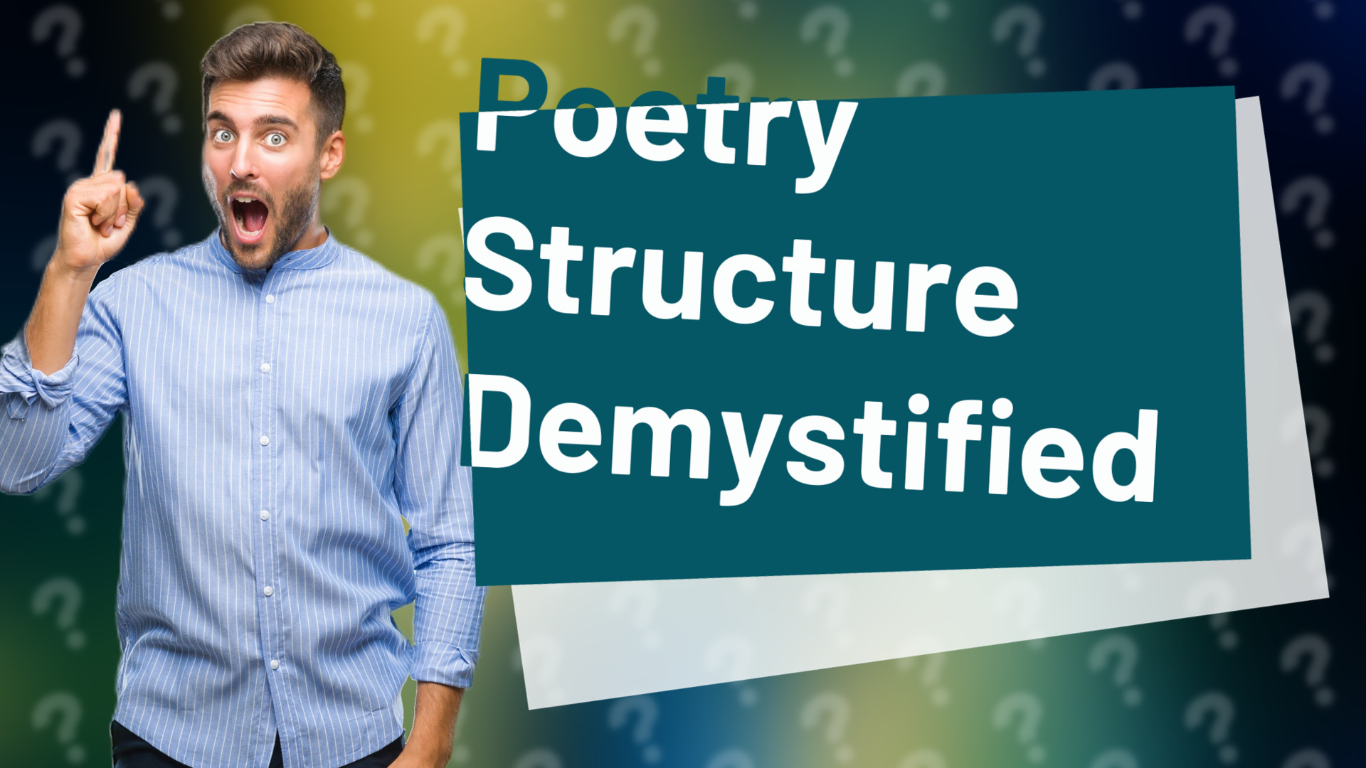 Poetry Structure Demystified
