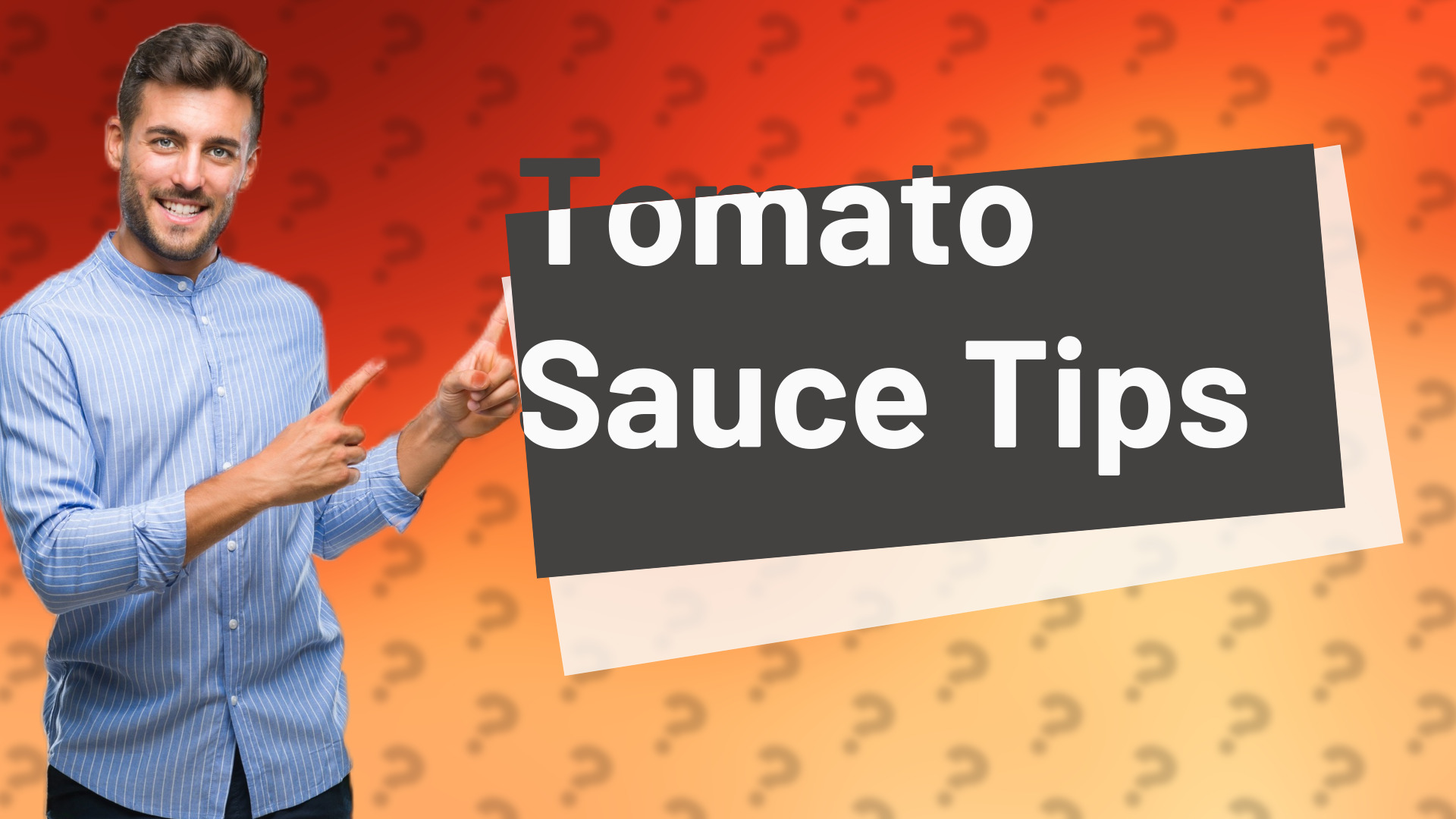 Tomato Sauce Tips
