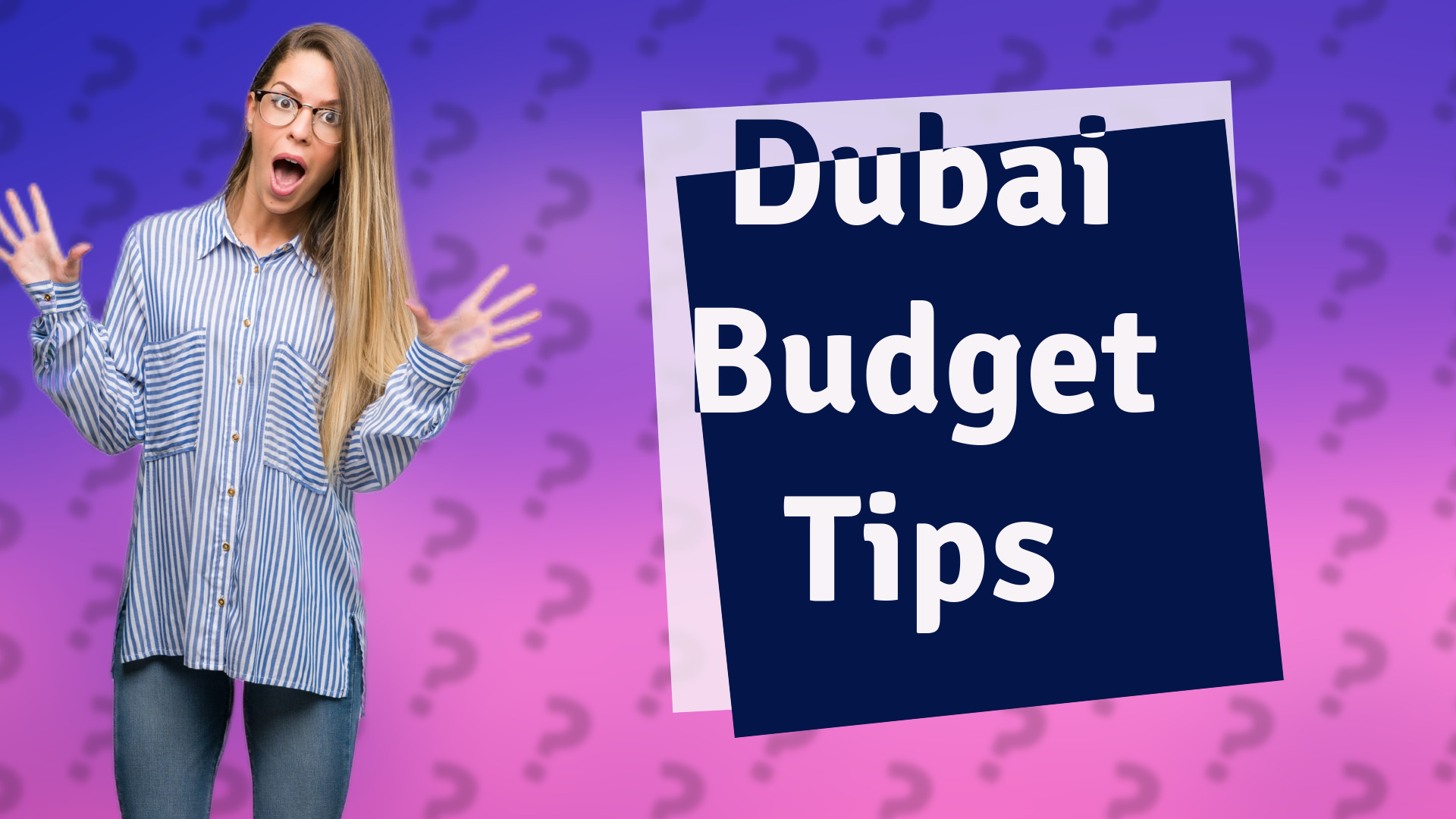 Dubai Budget Tips