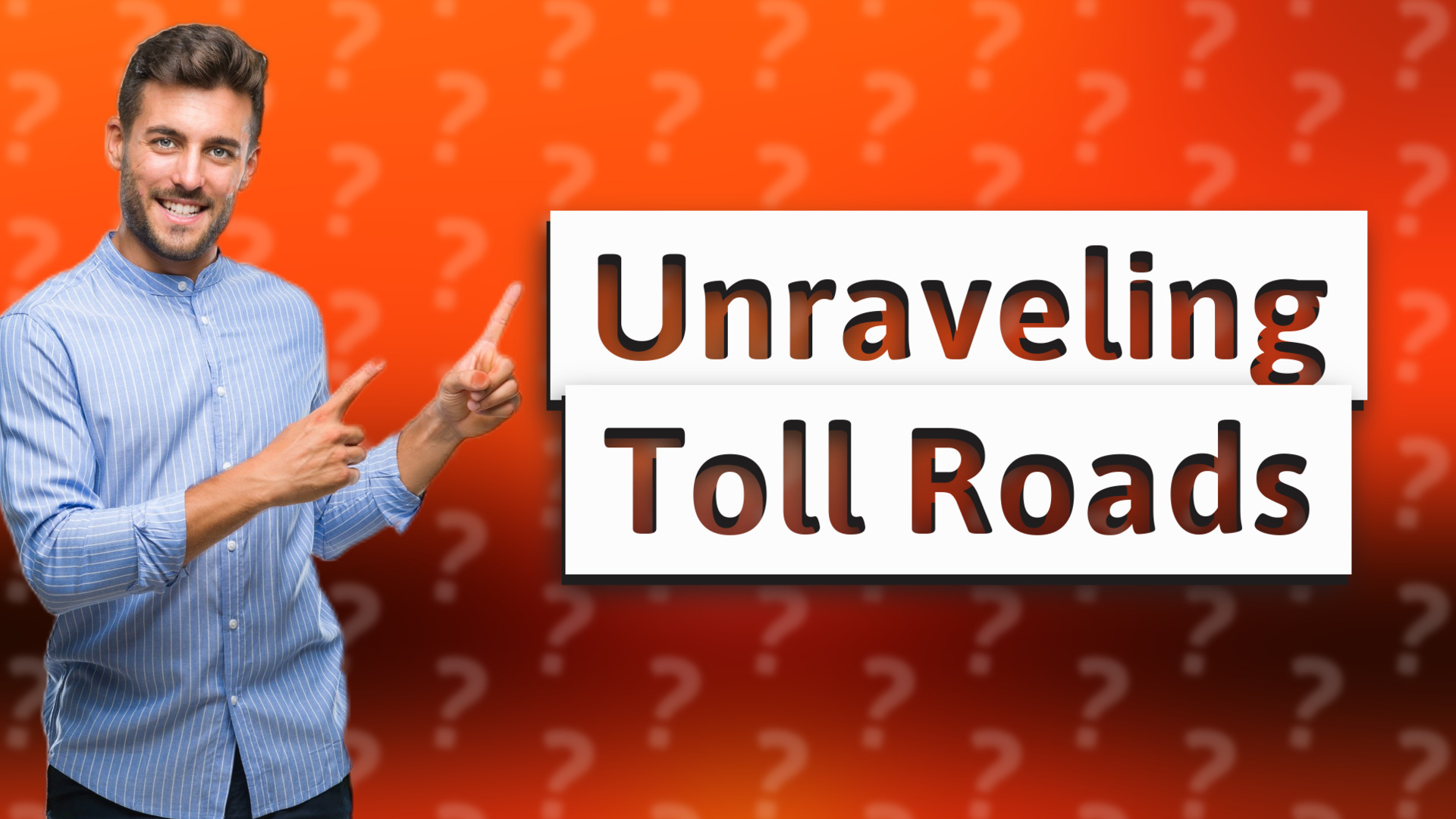 Unraveling Toll Roads