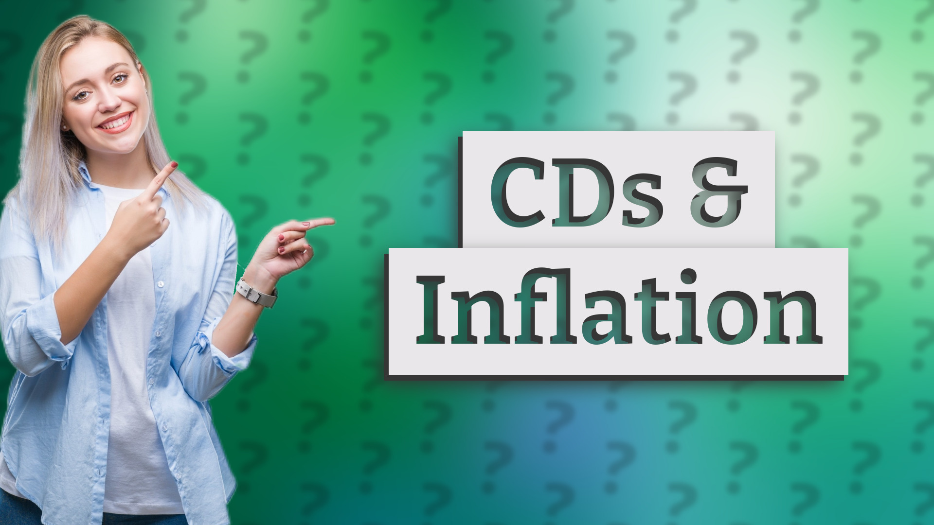 CDs & Inflation
