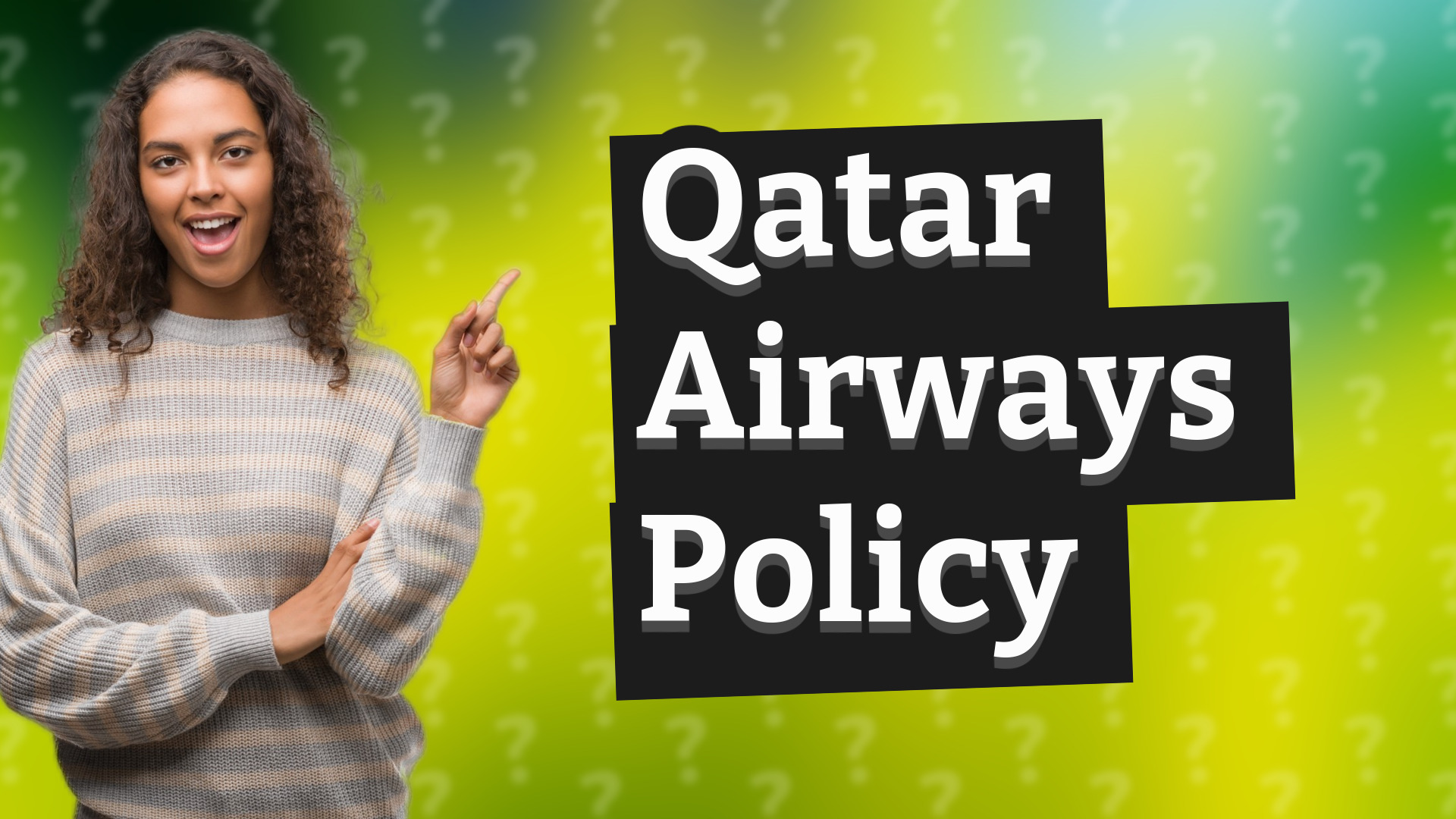 Qatar Airways Policy