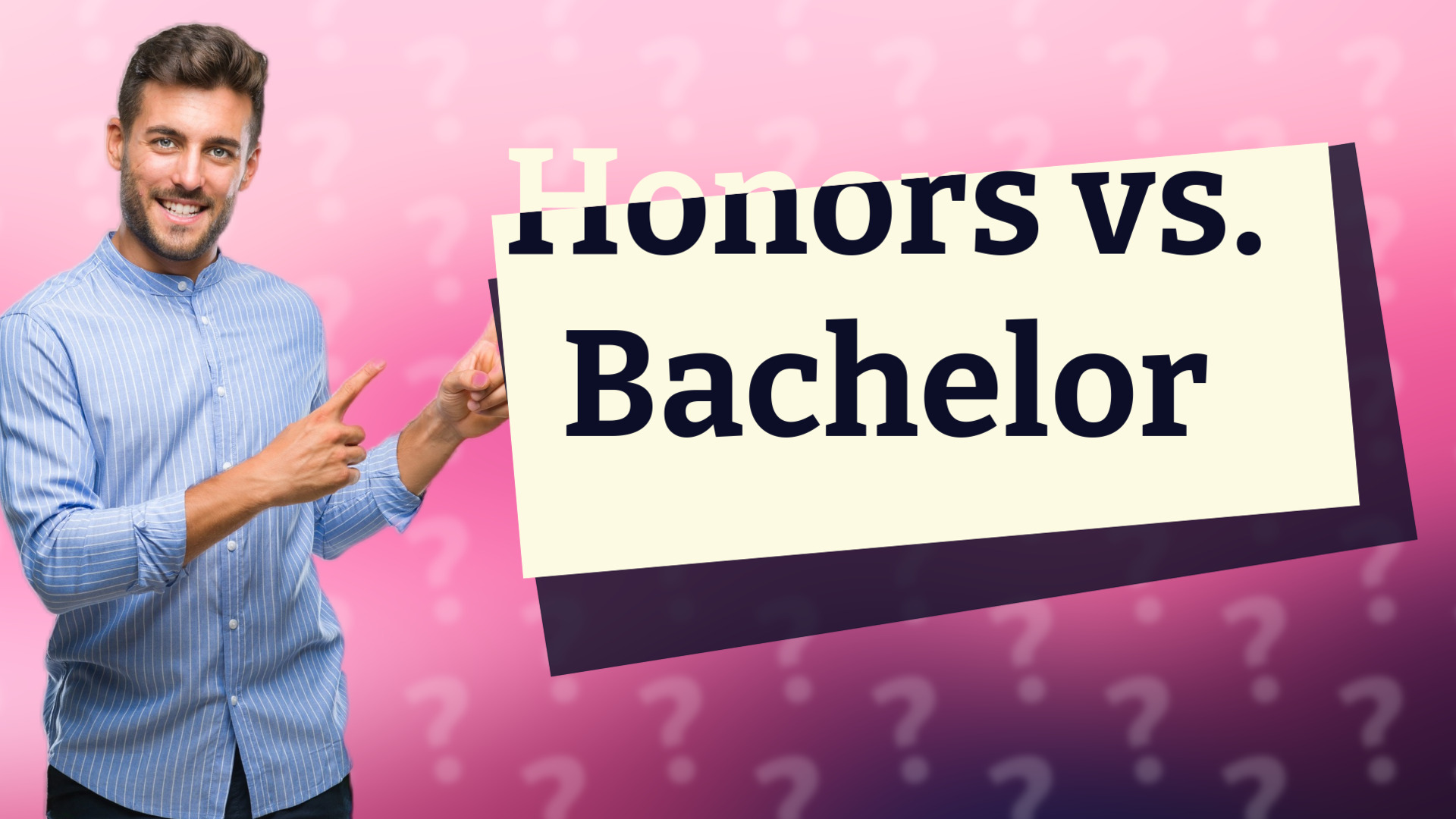 Honors vs. Bachelor