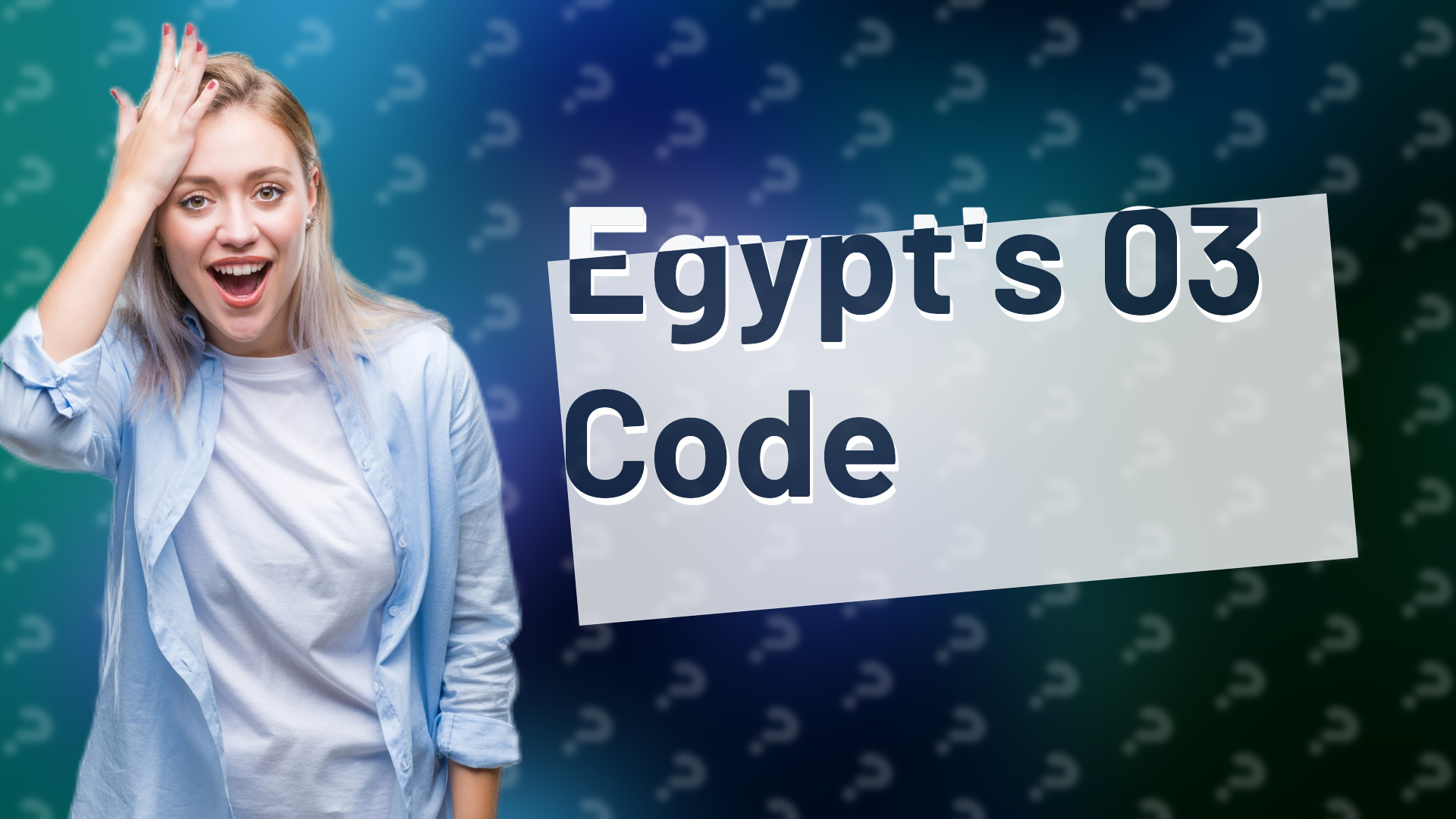 Egypt's 03 Code