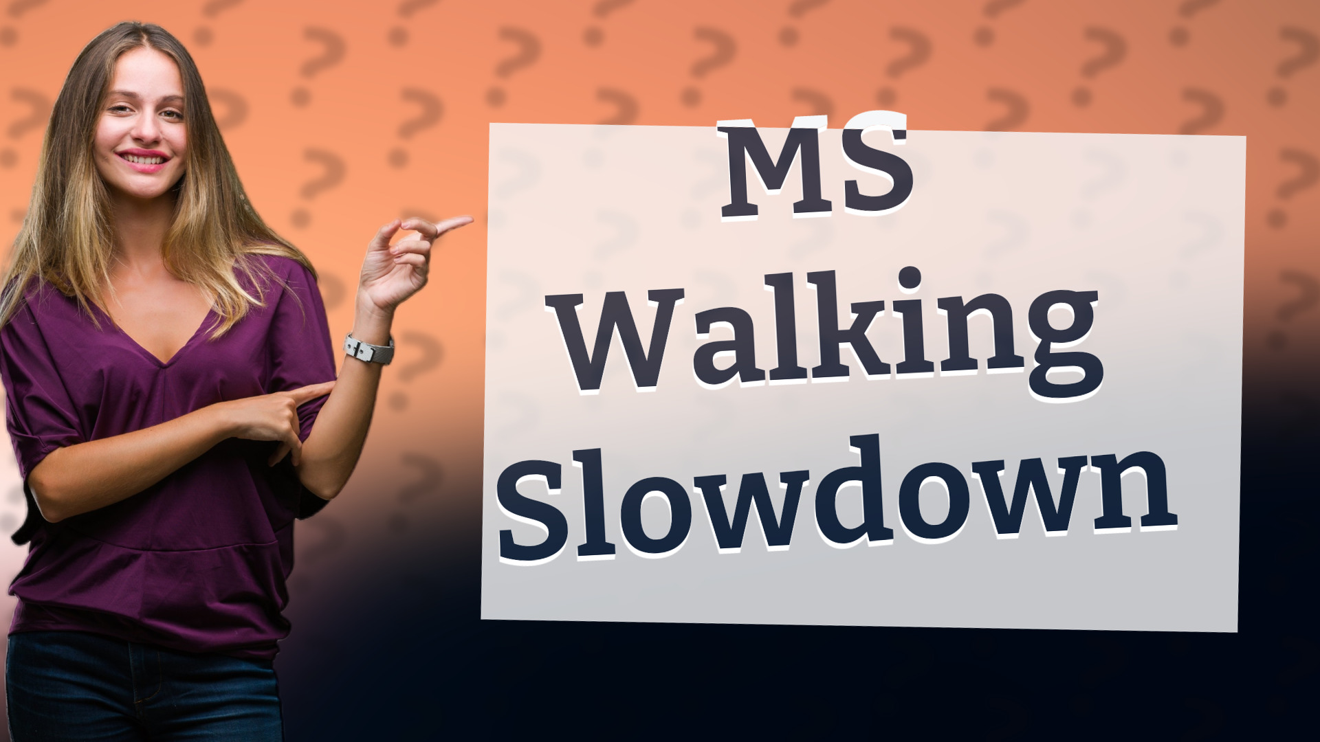 MS Walking Slowdown