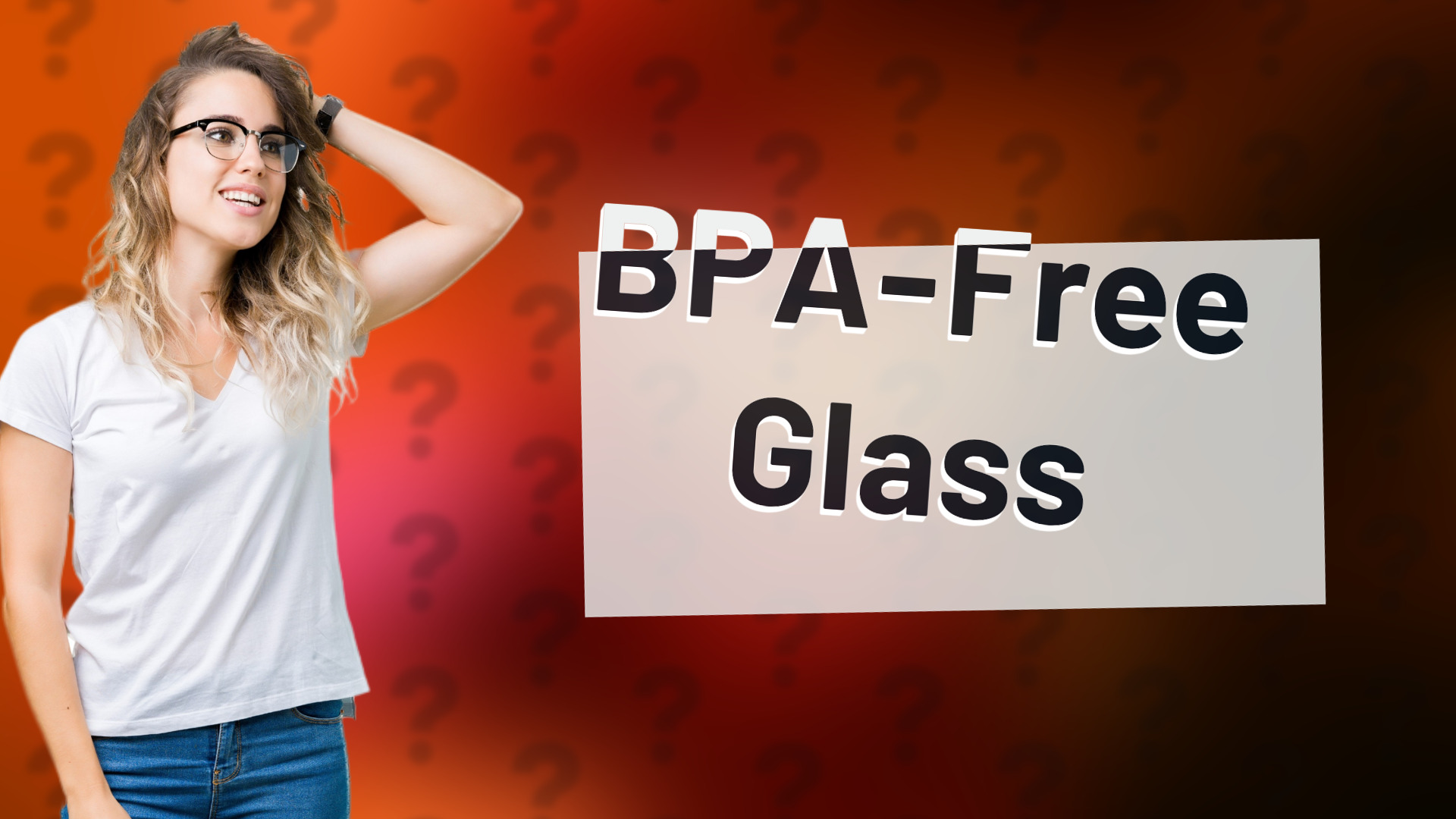 BPA-Free Glass