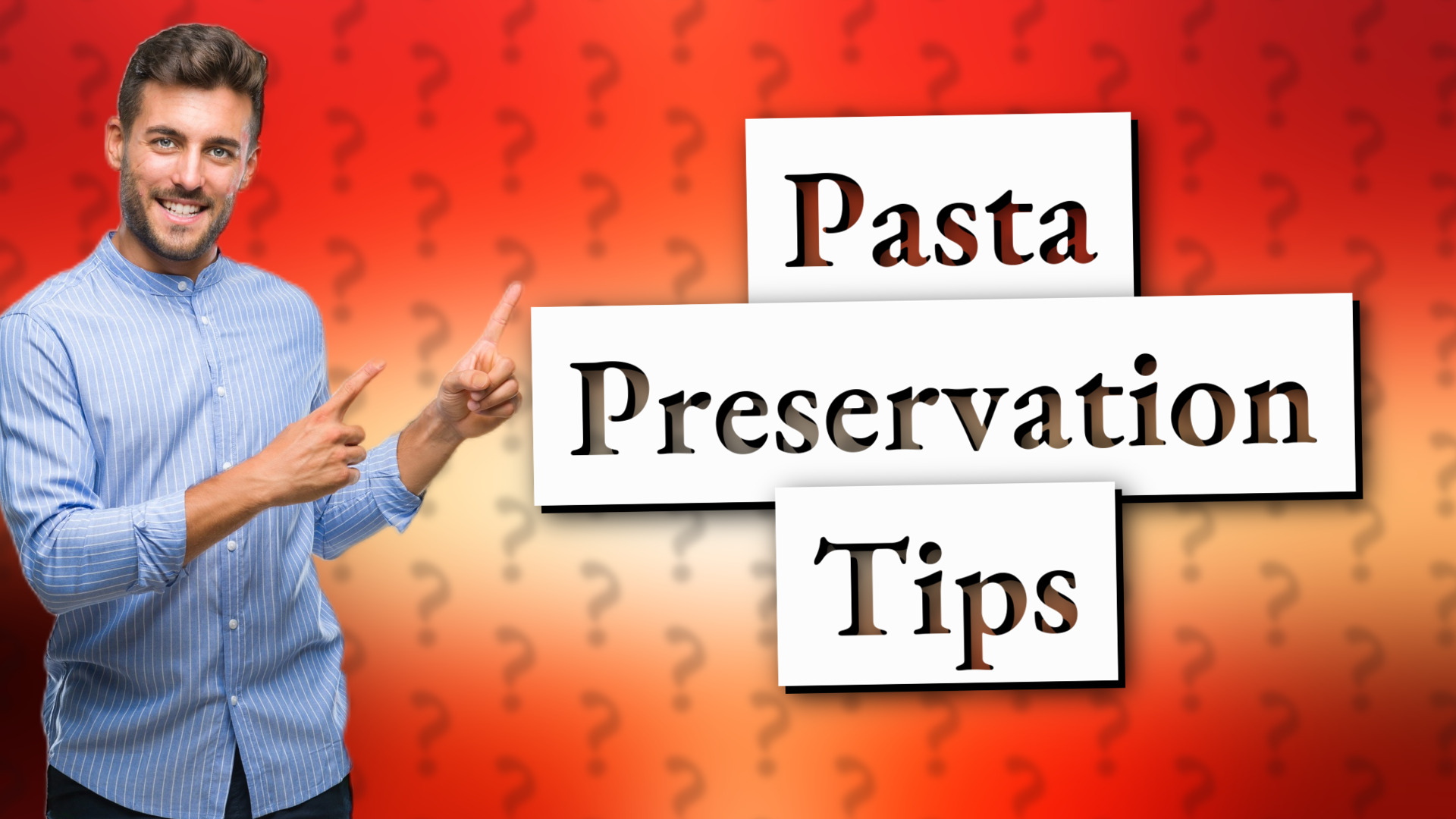 Pasta Preservation Tips