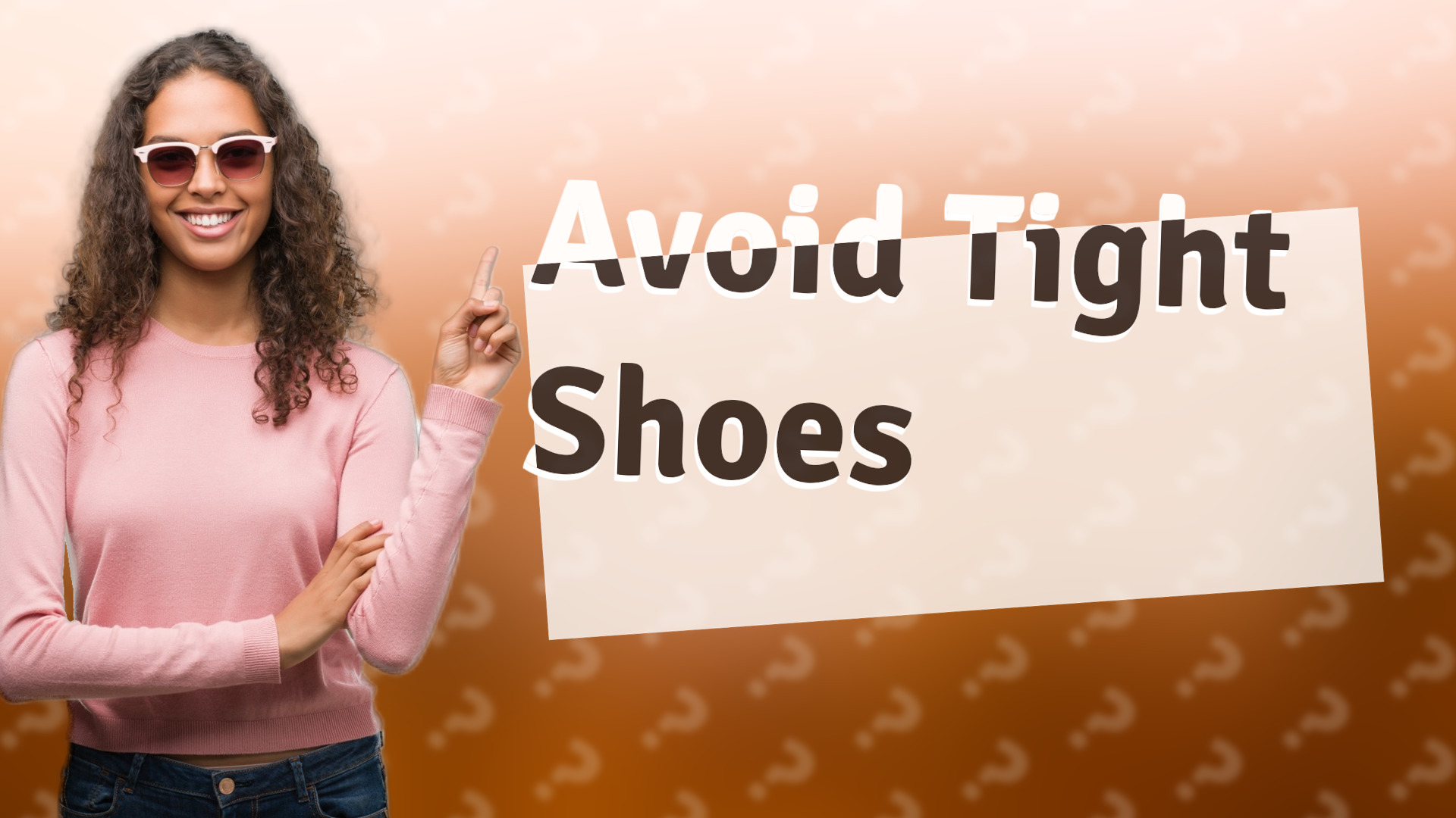 Avoid Tight Shoes