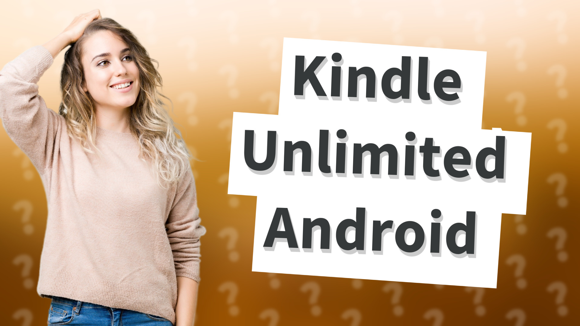 Kindle Unlimited Android