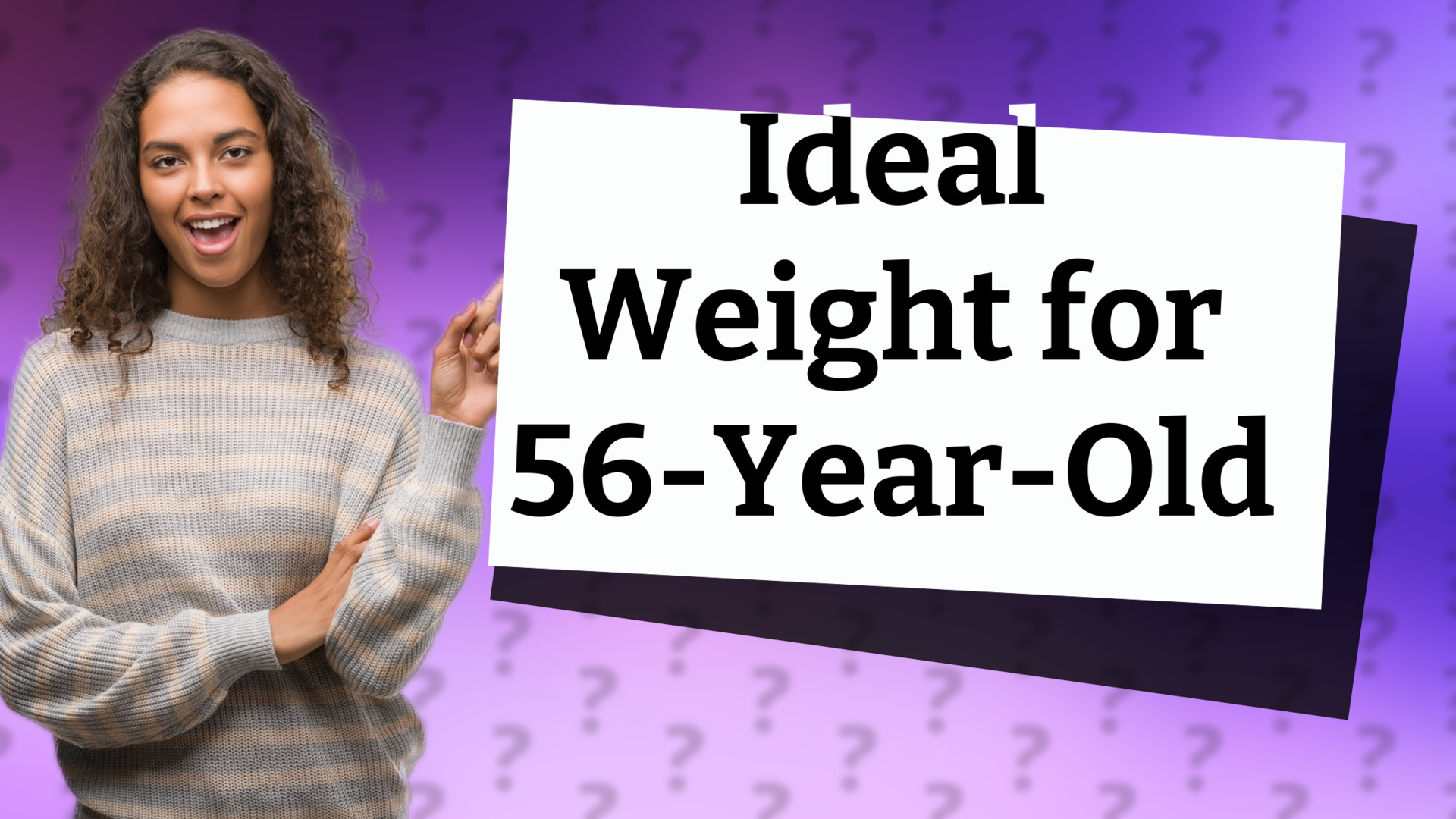 Ideal Weight for 56-Year-Old