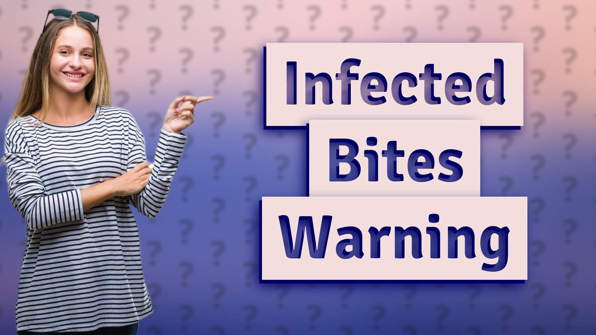 Infected Bites Warning