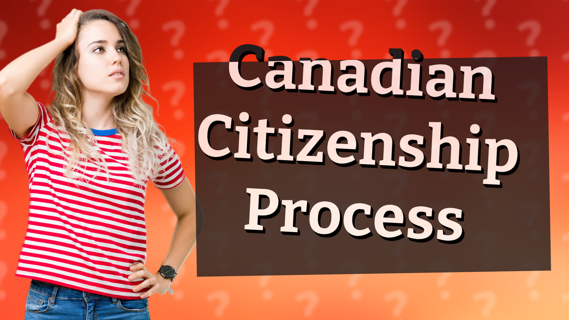 Canadian Citizenship Process