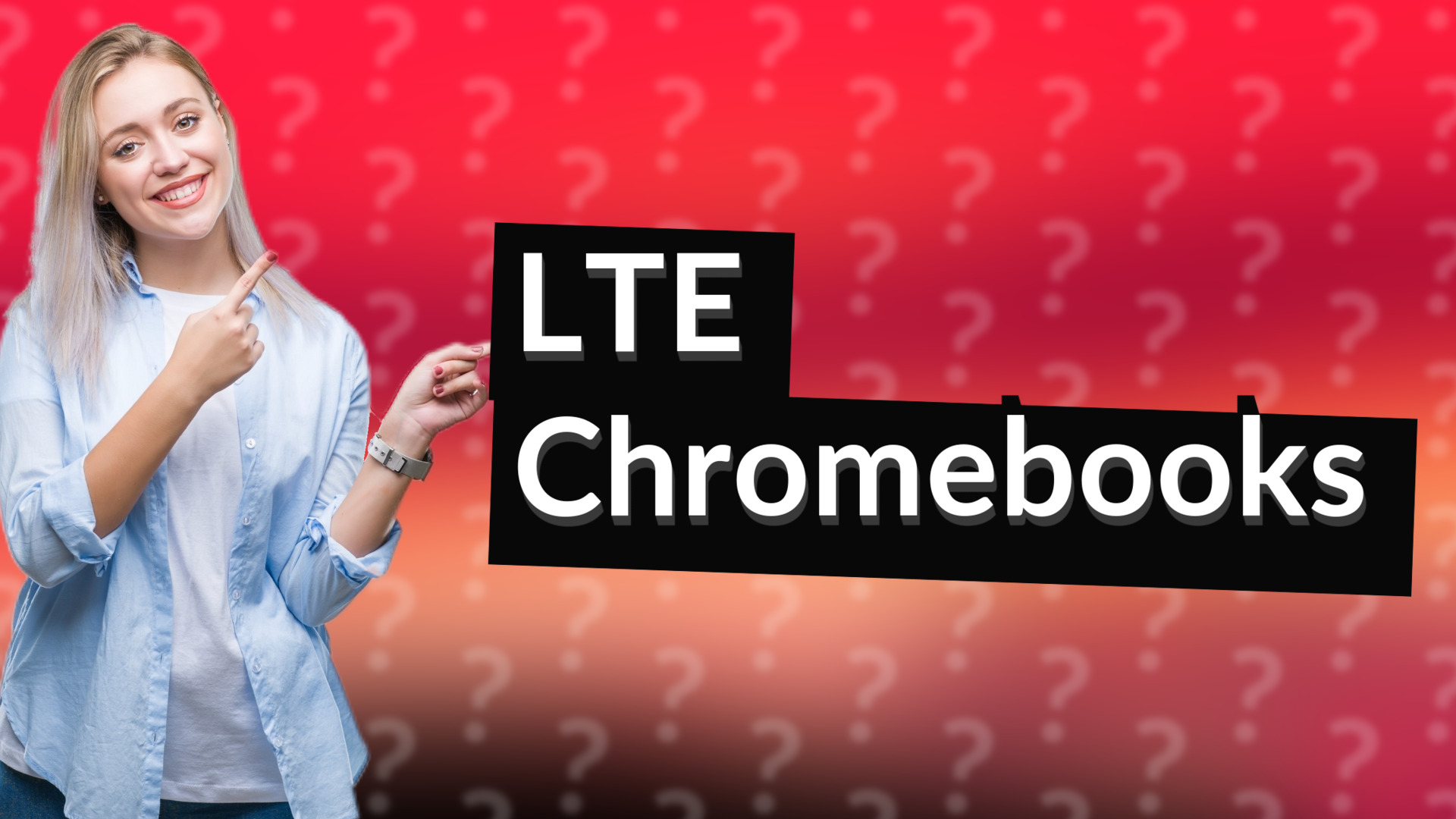 LTE Chromebooks
