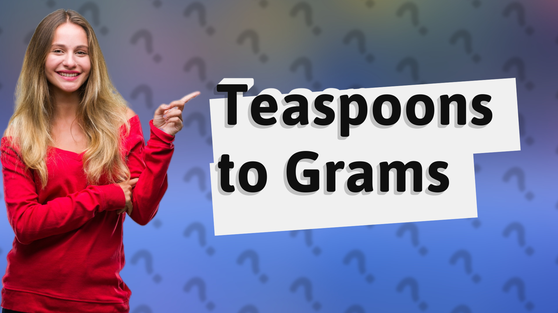 Teaspoons to Grams