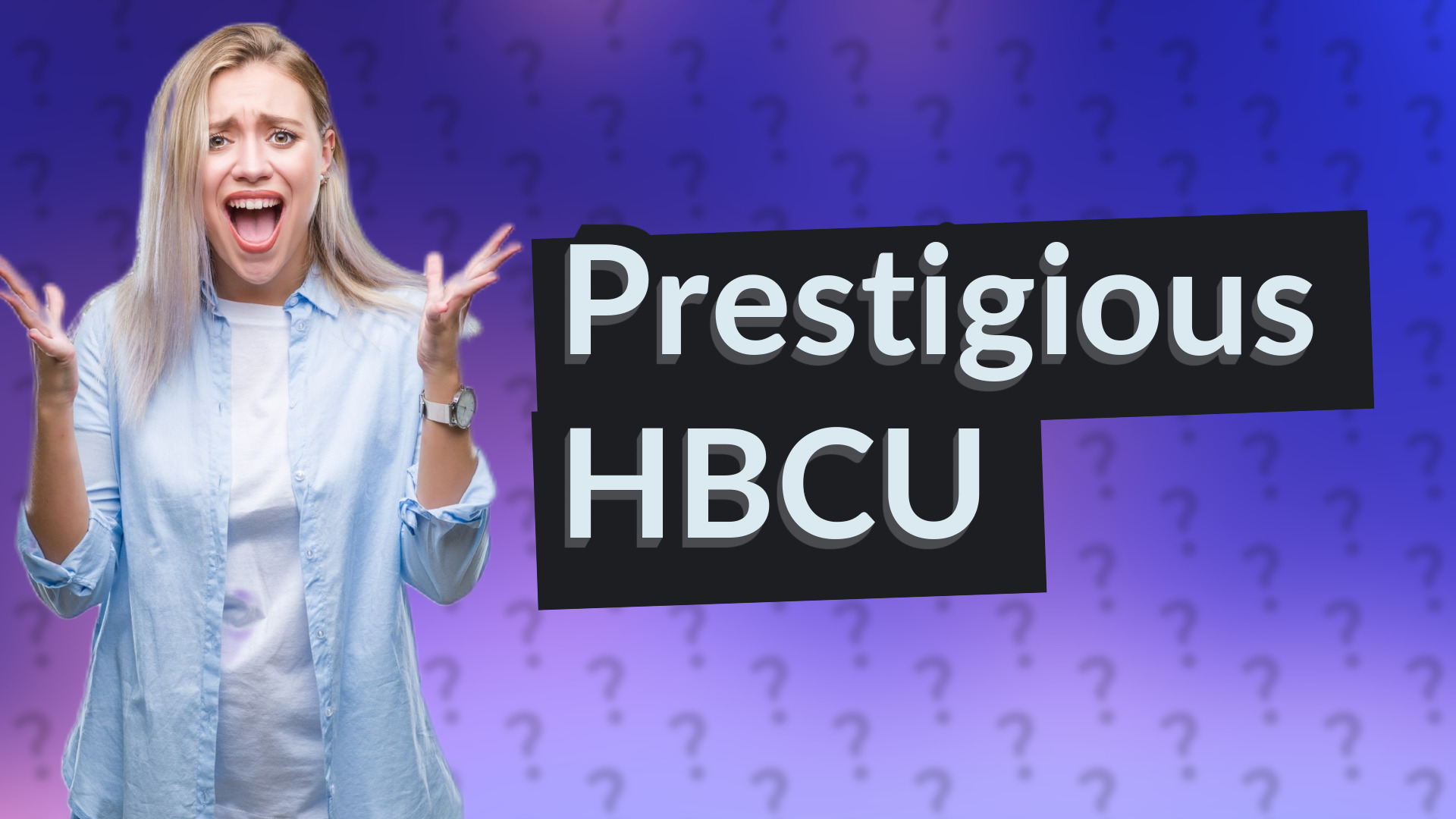 Prestigious HBCU
