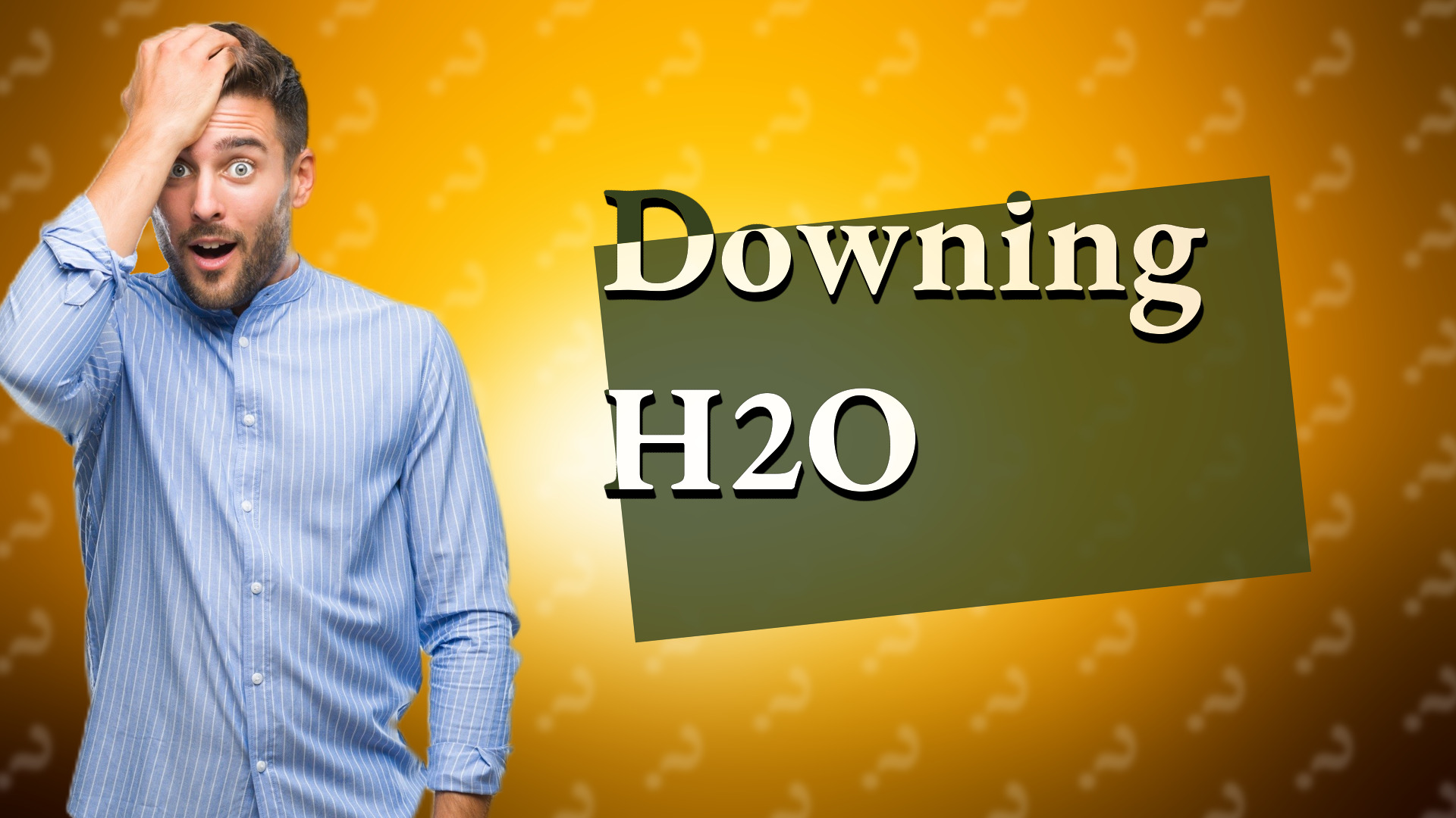 Downing H2O