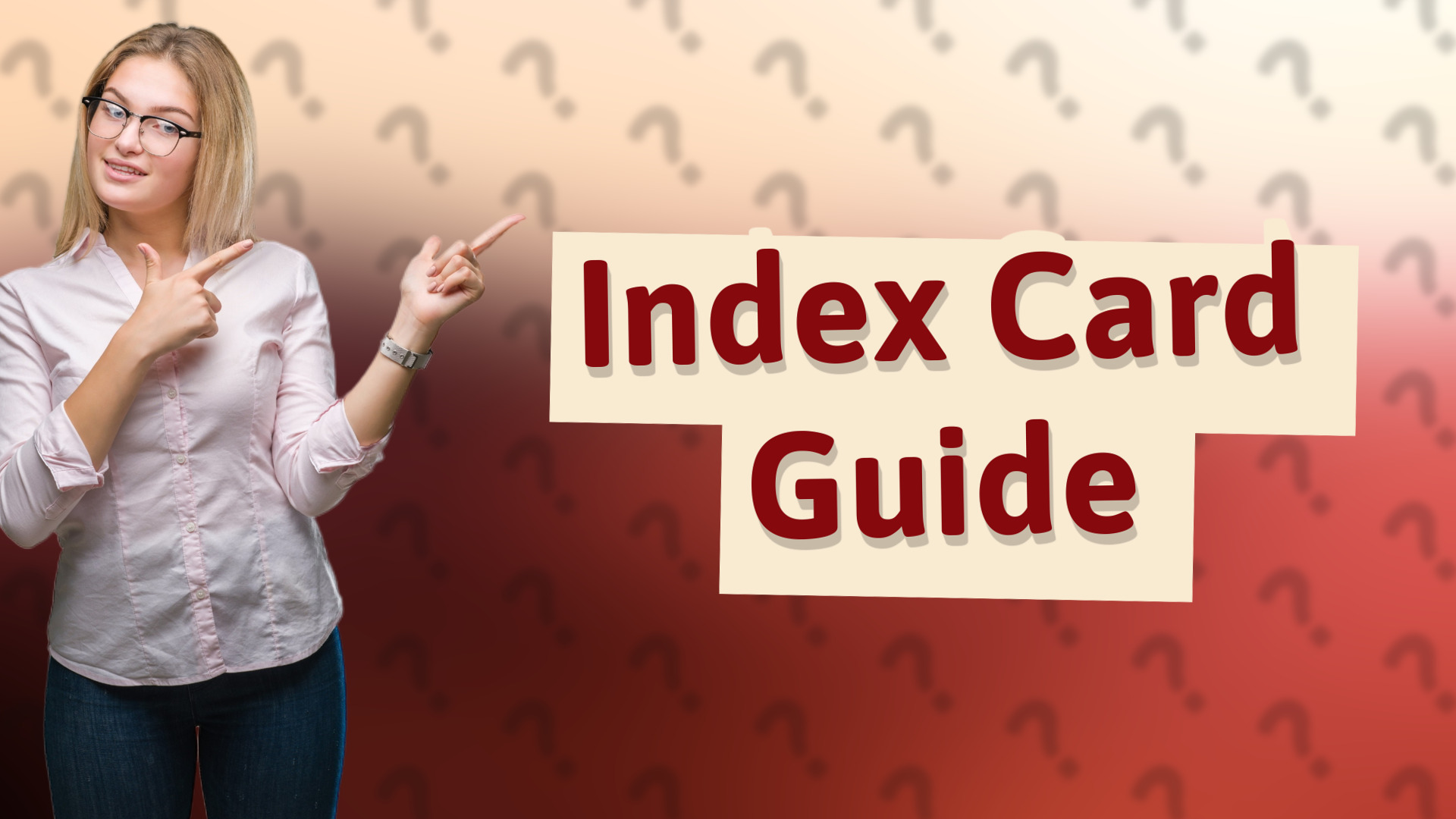 Index Card Guide