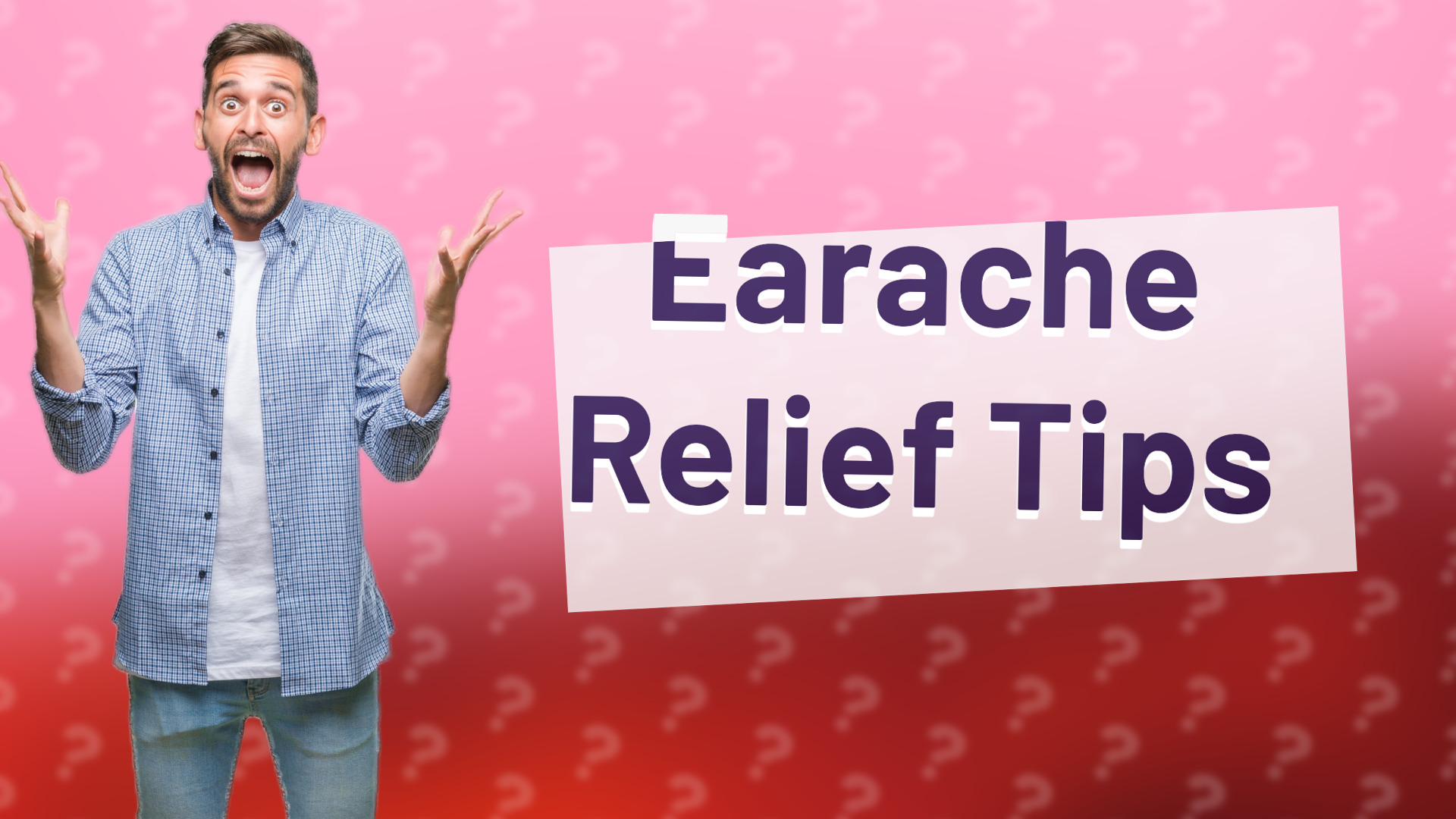 Earache Relief Tips
