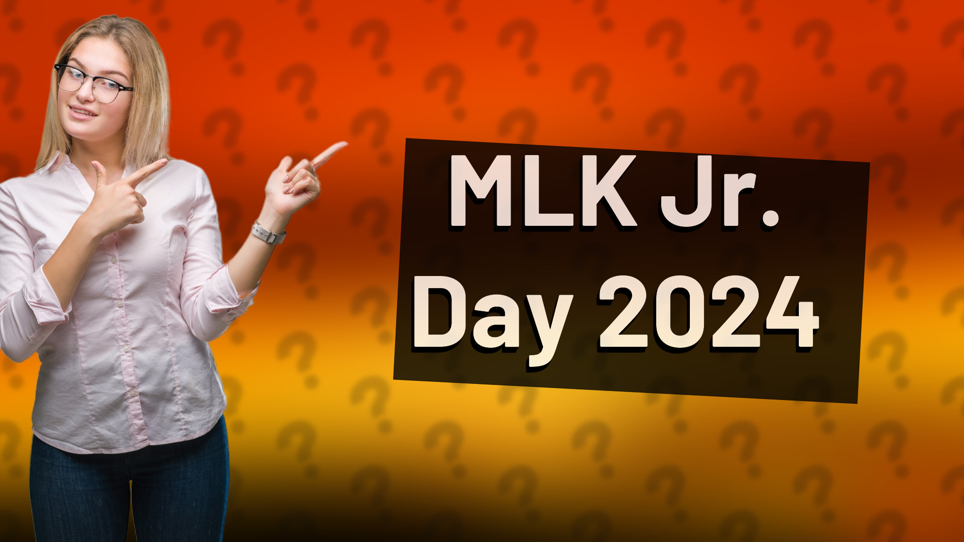 MLK Jr. Day 2024