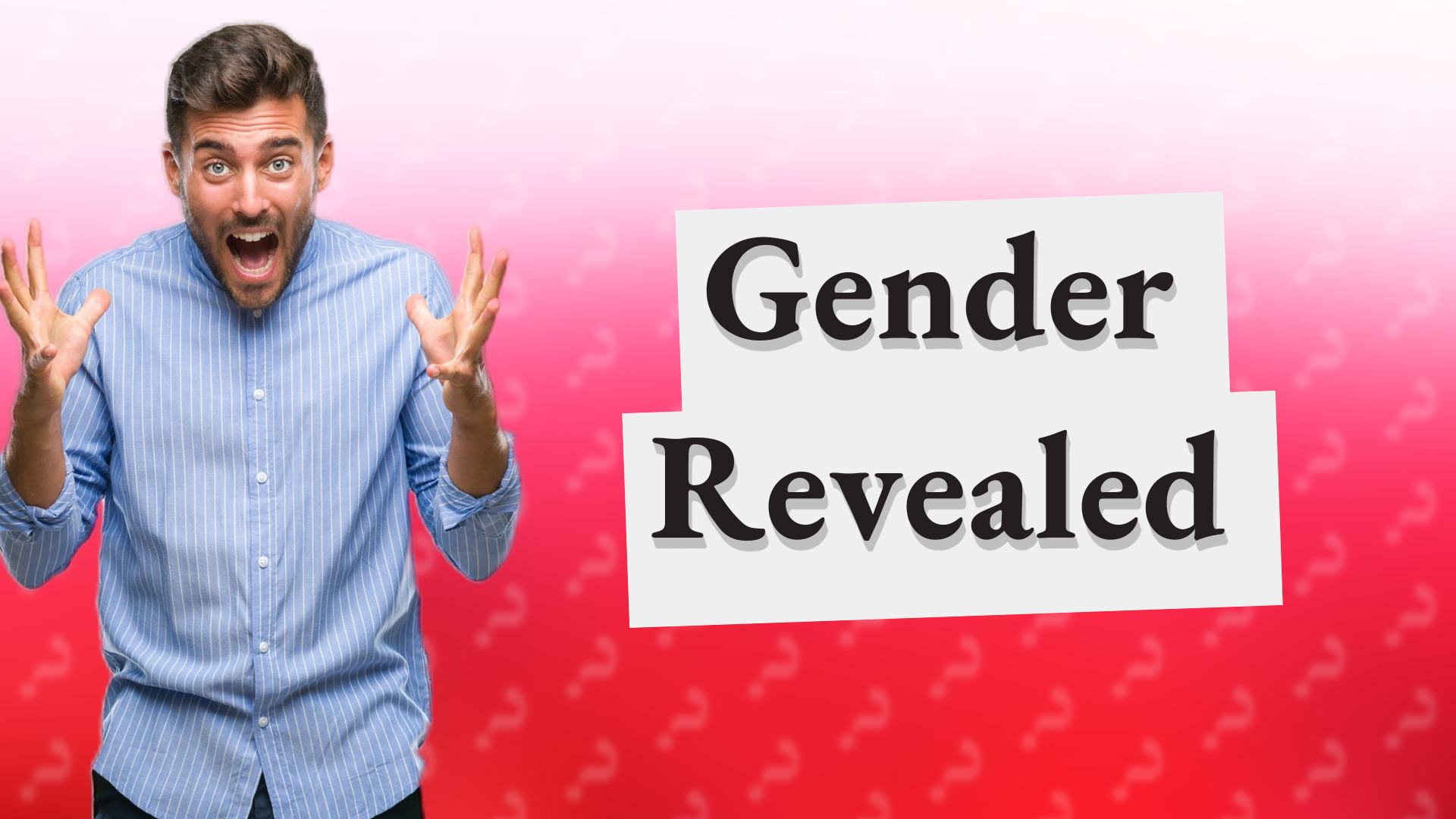 Gender Revealed
