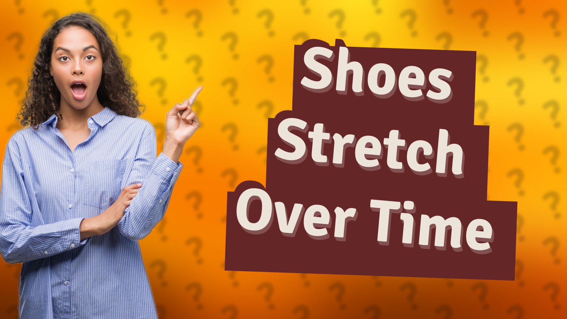 Shoes Stretch Over Time