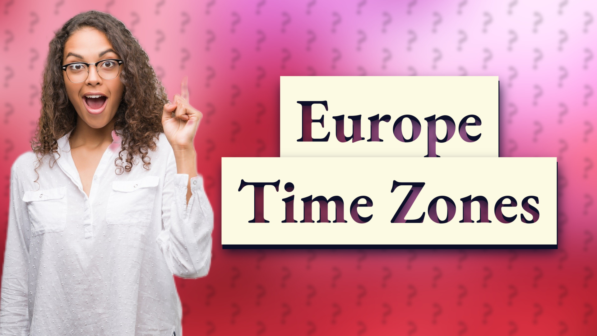 Europe Time Zones