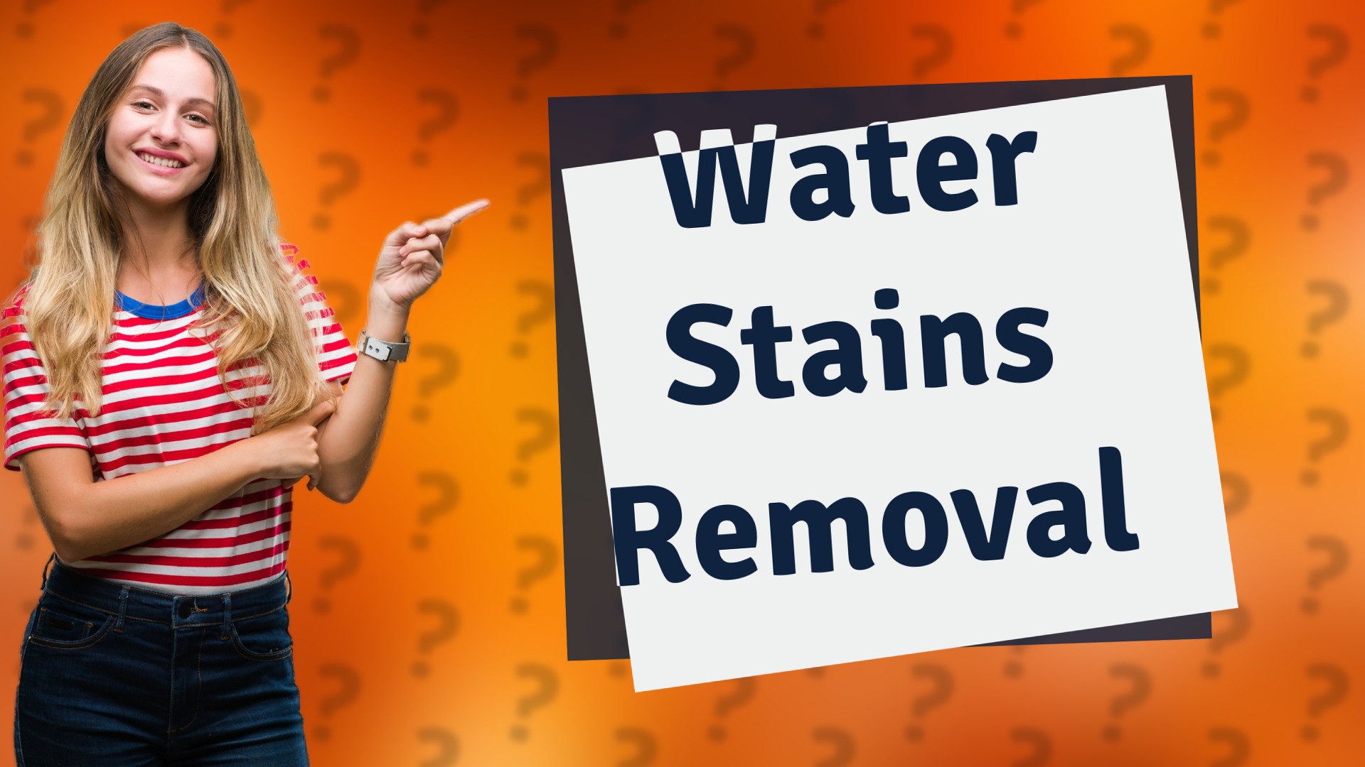 Water Stains Removal