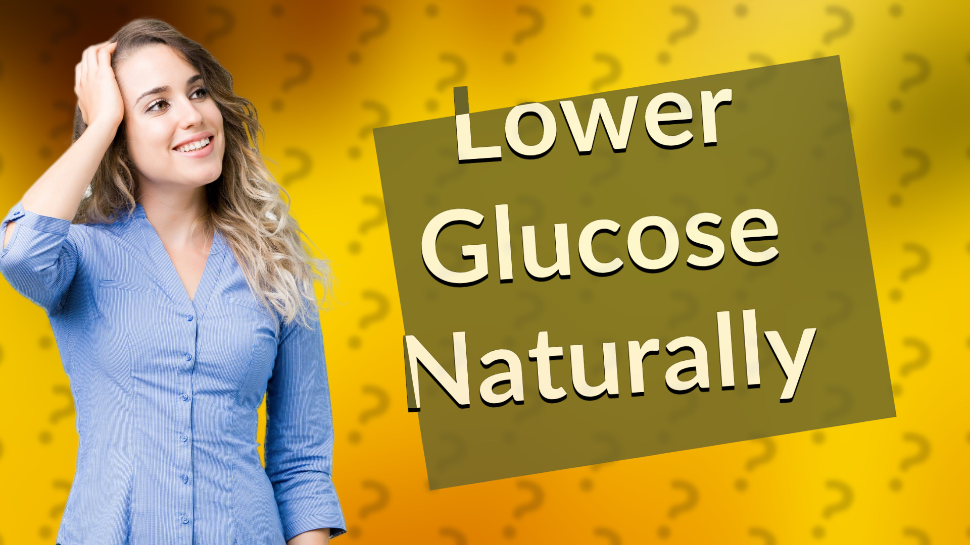 Lower Glucose Naturally