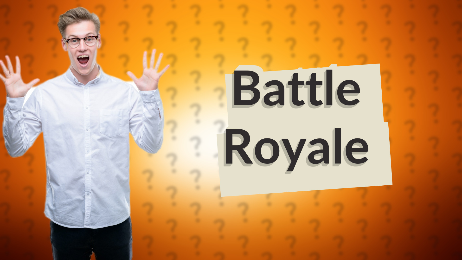 Battle Royale